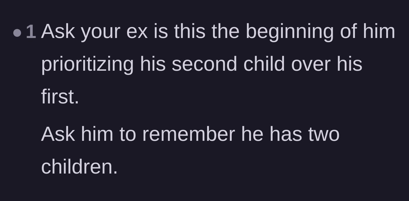 Comment thread 5 - A stark warning suggesting the dad might be starting a pattern of prioritizing his new baby over his firstborn.