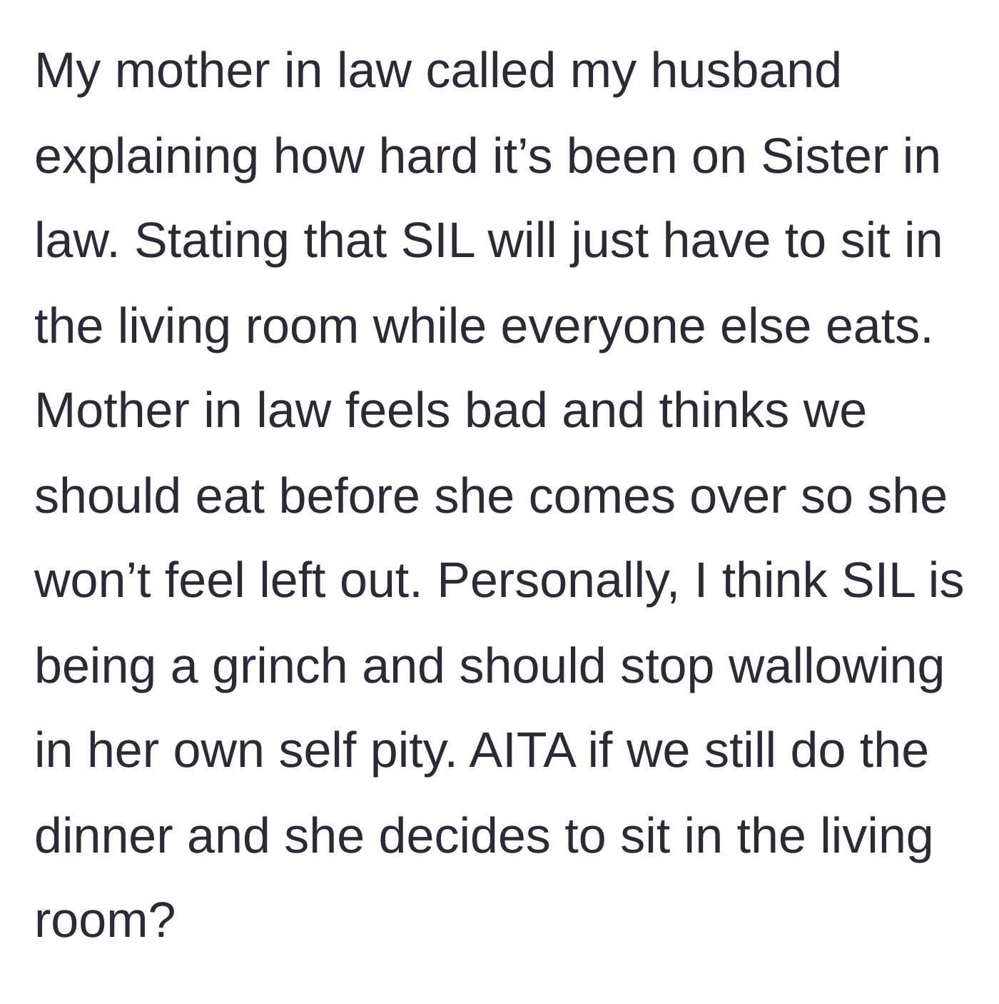 Story part 2 - A mother-in-law demanding the host family eat their Christmas dinner before the guests even arrive.