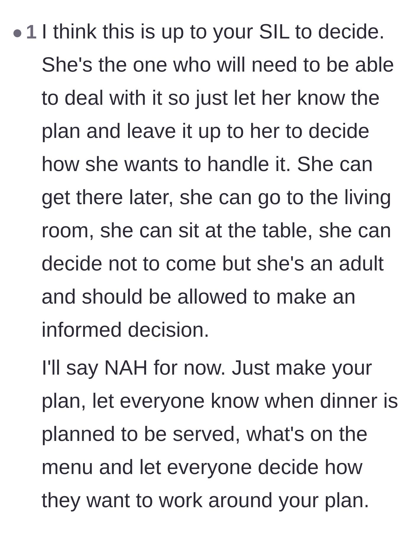 Comment thread 6 - Advice suggesting the host communicate the dinner schedule and let the sister-in-law make her own adult choices.