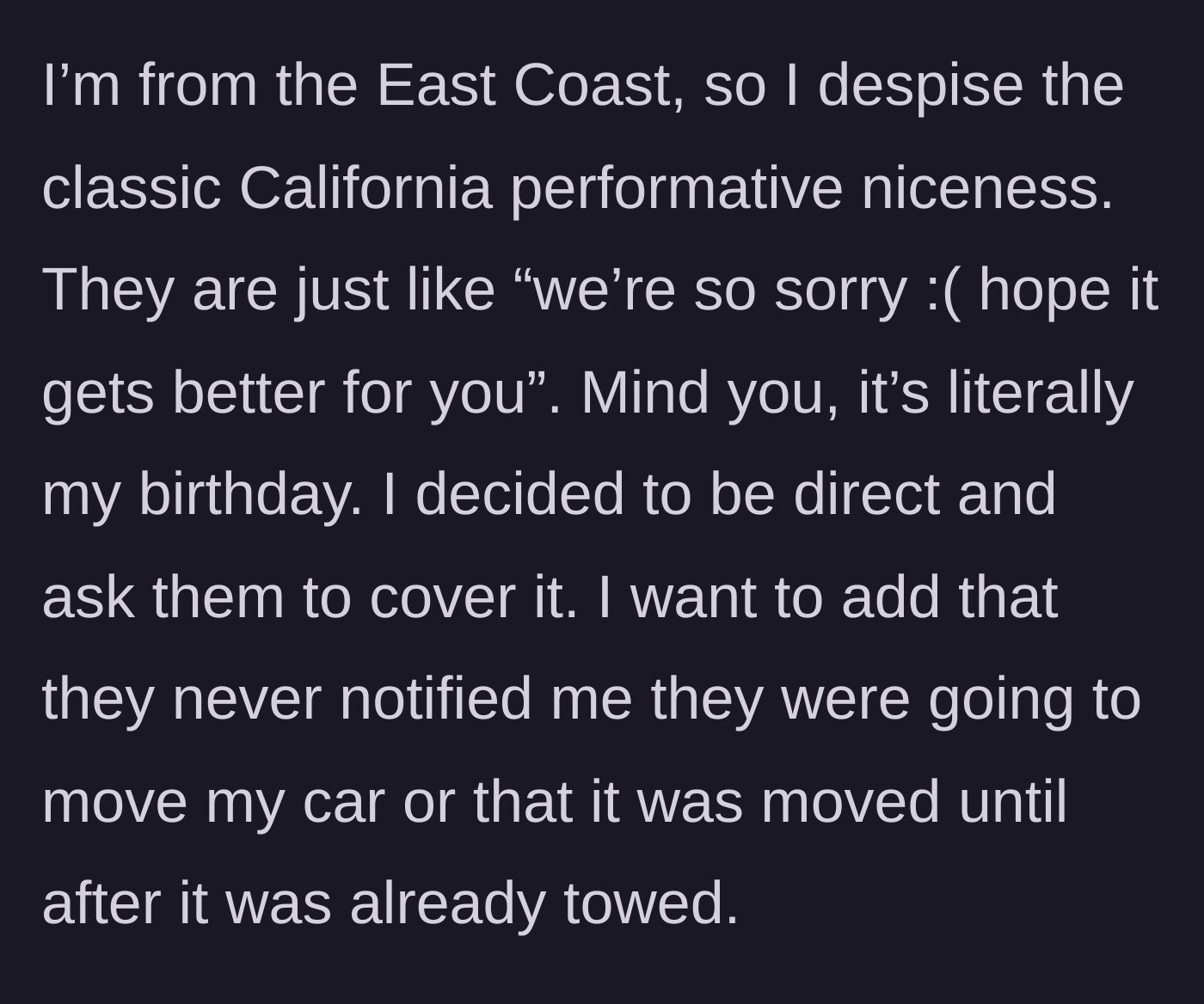 Story part 4 - The narrator venting about fake apologies on their birthday and directly asking the roommate to pay the bill.
