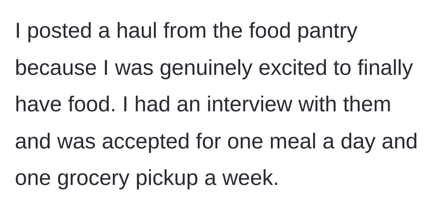 Story part 1 - The author shares a photo of her approved food pantry haul and her pure excitement about finally having a guaranteed meal.