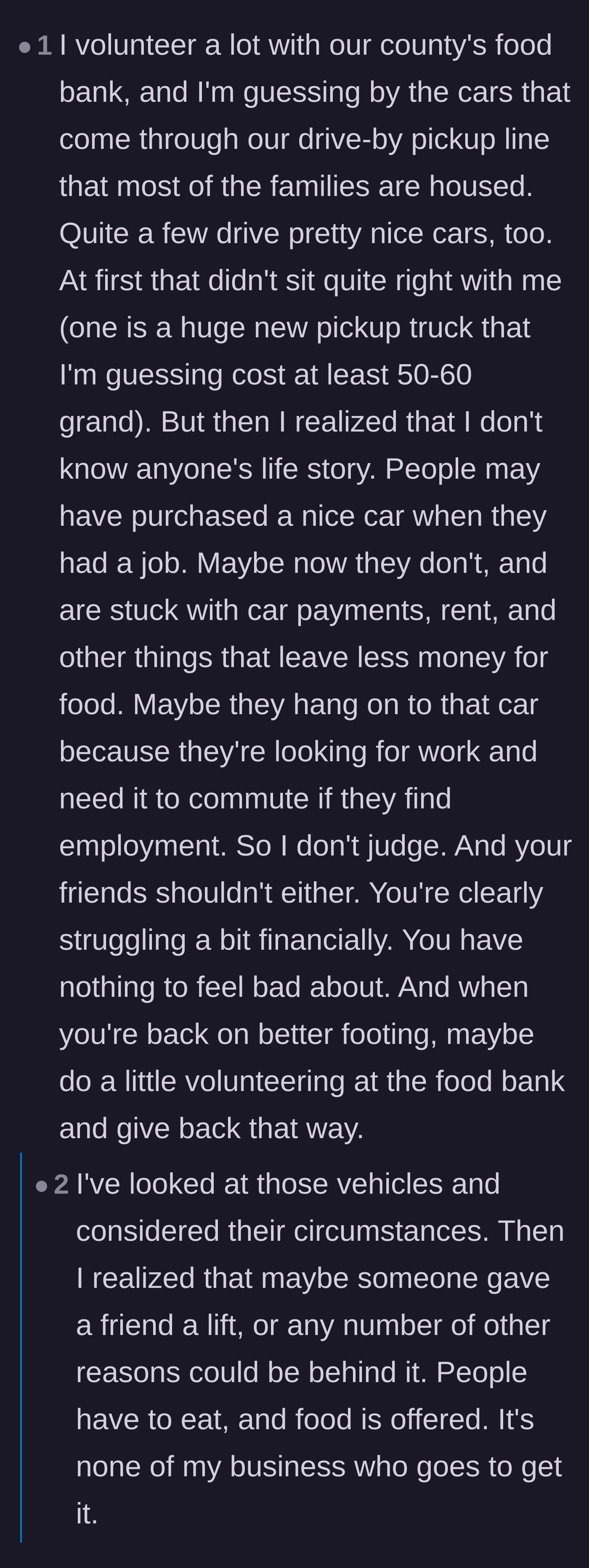 Comment thread 3 - A food bank volunteer explaining why people driving nice cars might still need food assistance, emphasizing that you never know someone's circumstances.