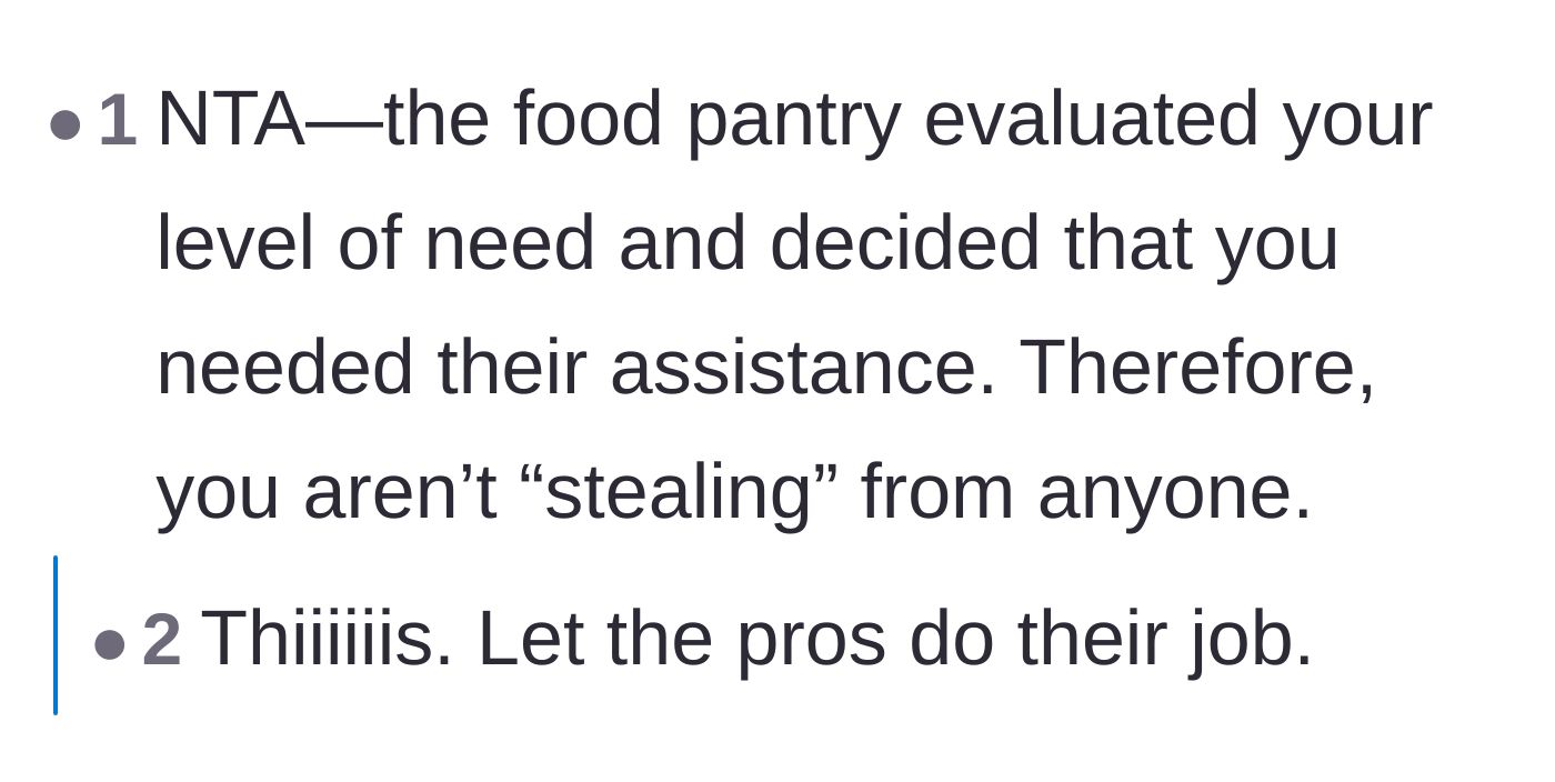 Comment thread 5 - A short comment reminding everyone that the food pantry explicitly evaluated and approved the author's need for assistance.