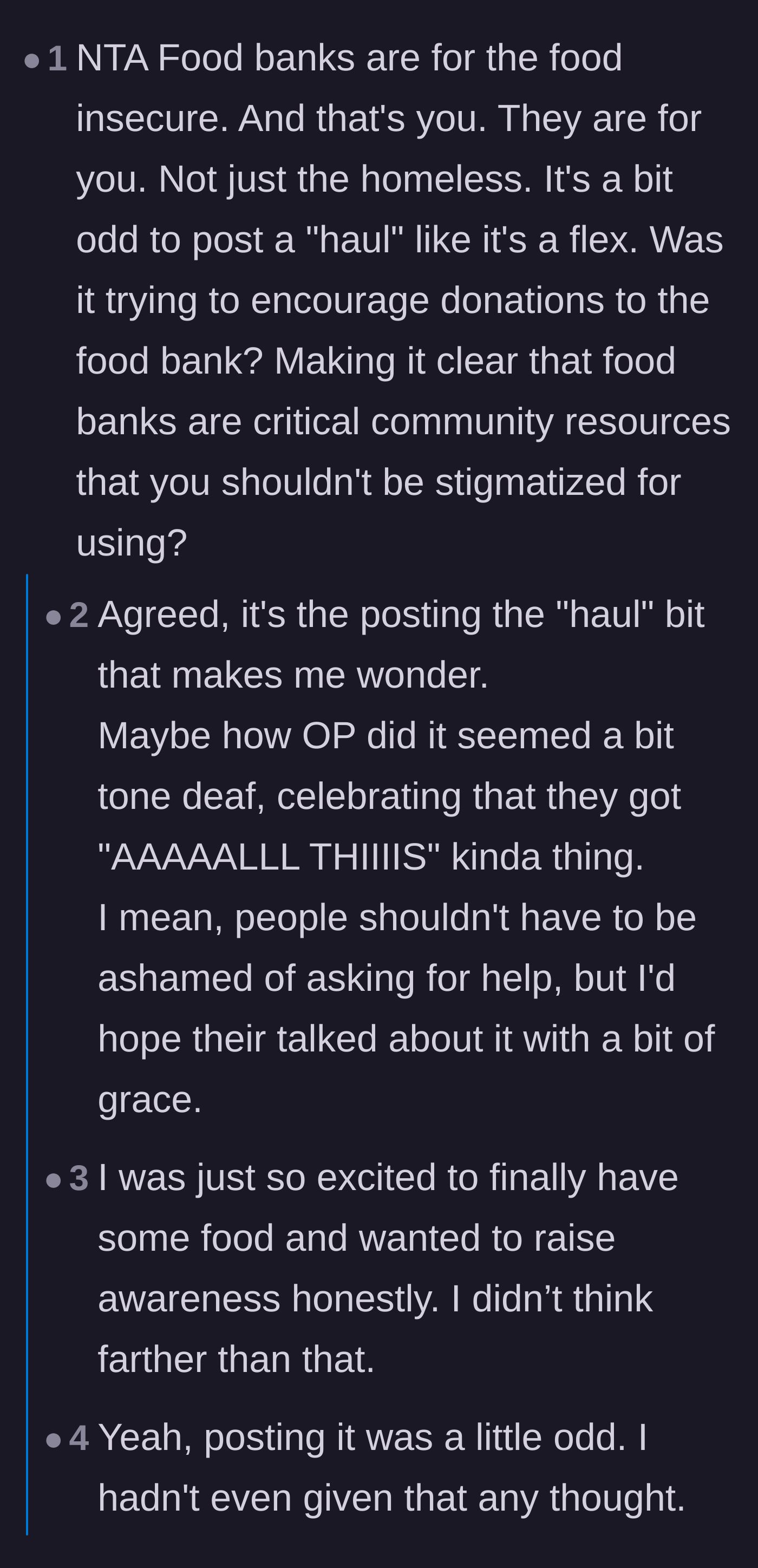 Comment thread 6 - Commenters questioning the author's choice to post a 'haul' video, with the author responding that she was just genuinely excited to finally have food.