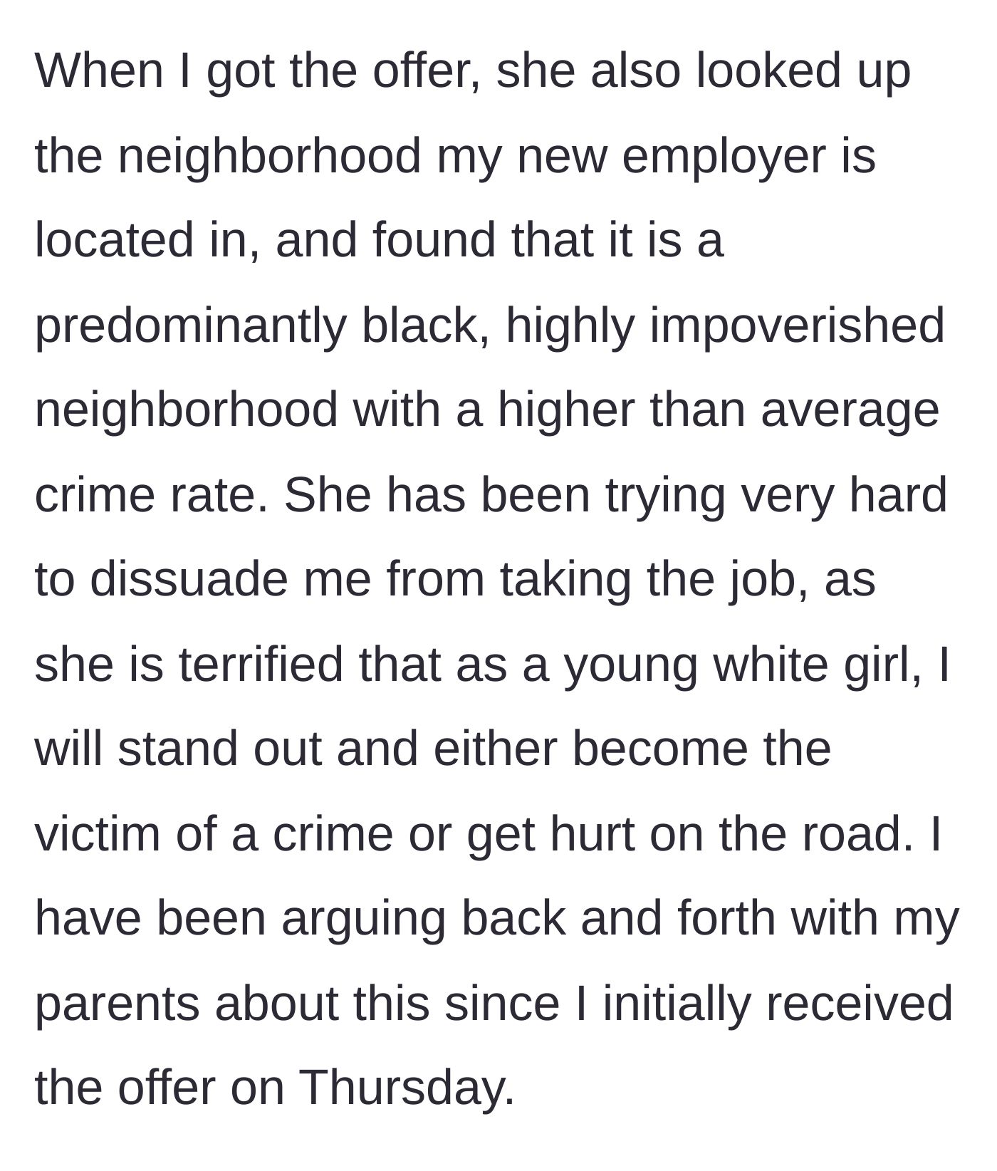 Story part 2 - Mom looks up the new employer's neighborhood and panics over its demographics.