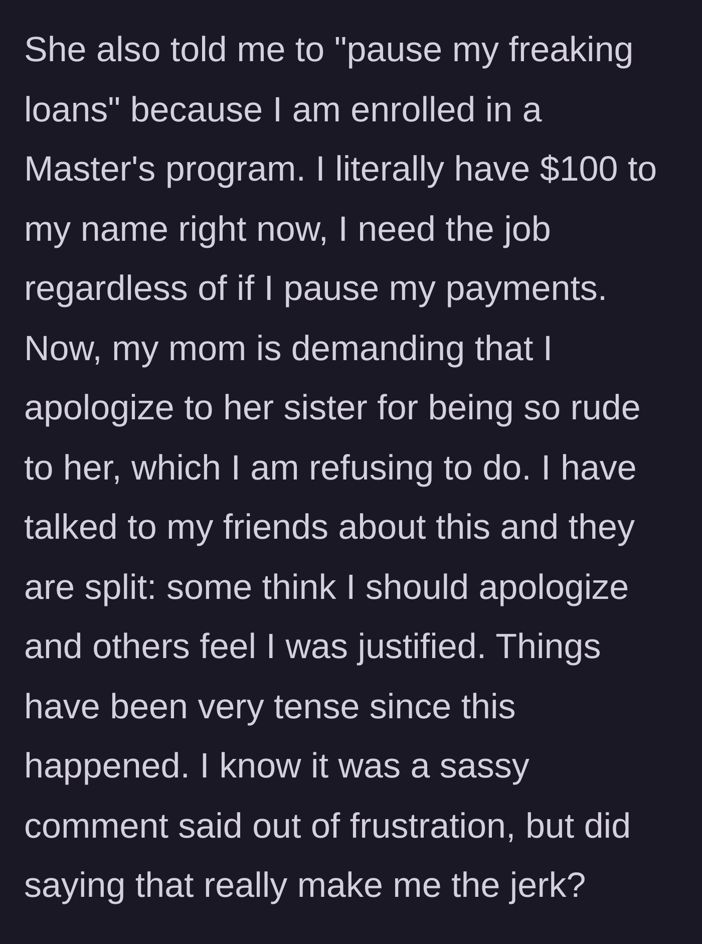 Story part 6 - The mother tells her to pause her loans and demands an apology to the aunt.