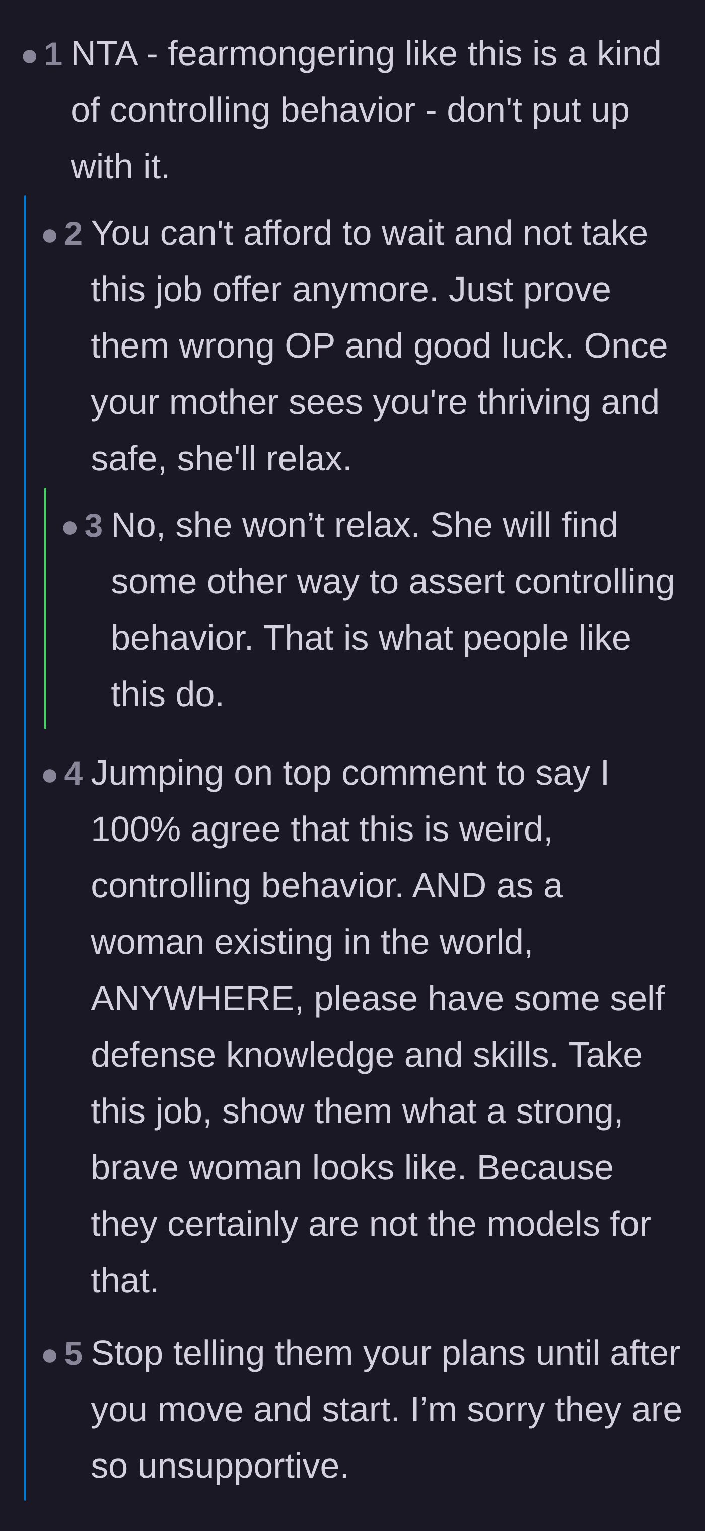 Comment thread 1 - Readers calling out the mother's fearmongering as a blatant control tactic to keep her daughter dependent.