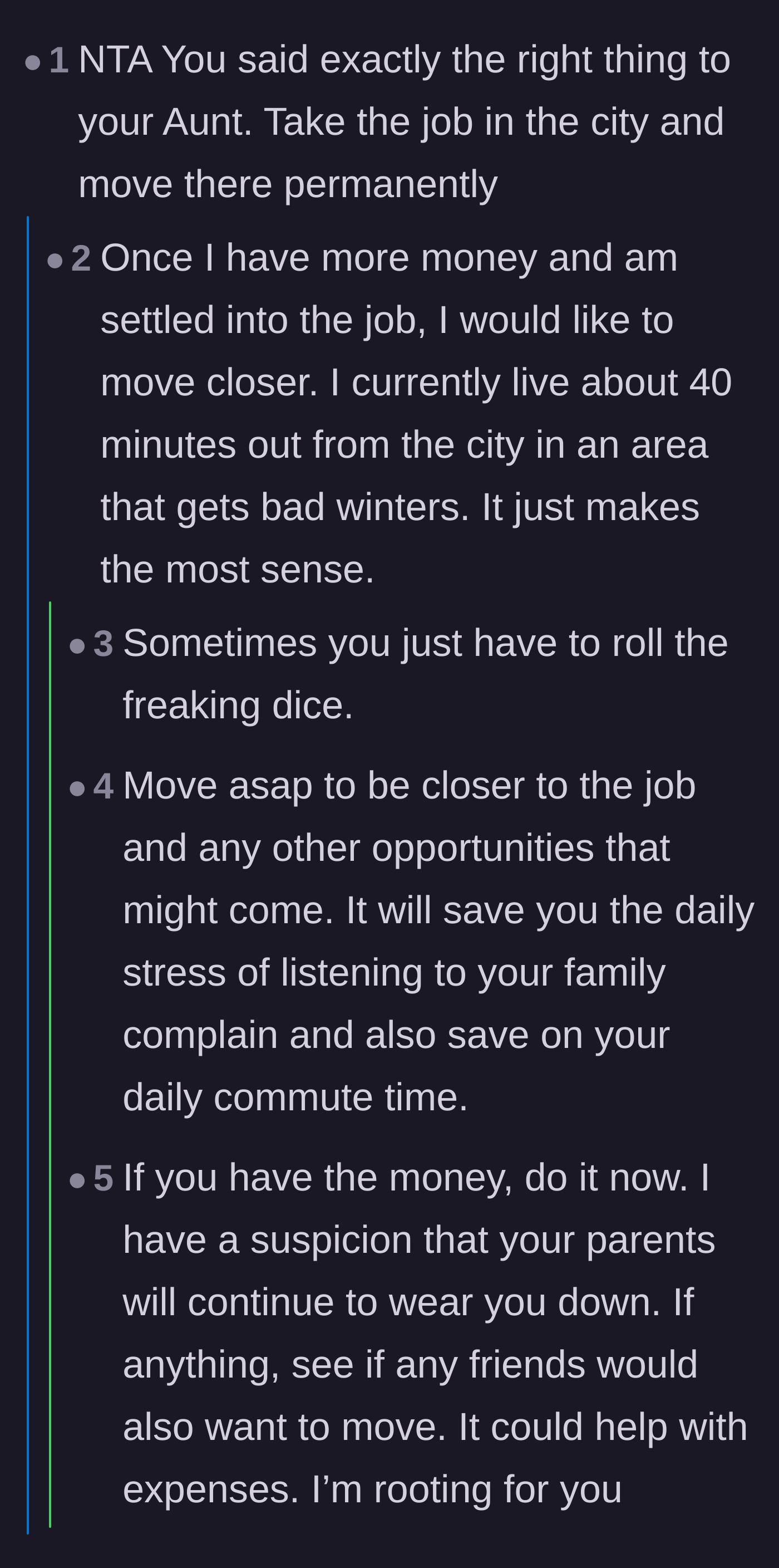 Comment thread 4 - Encouragement for the graduate to use the job to move out permanently, with a reply from the original poster.
