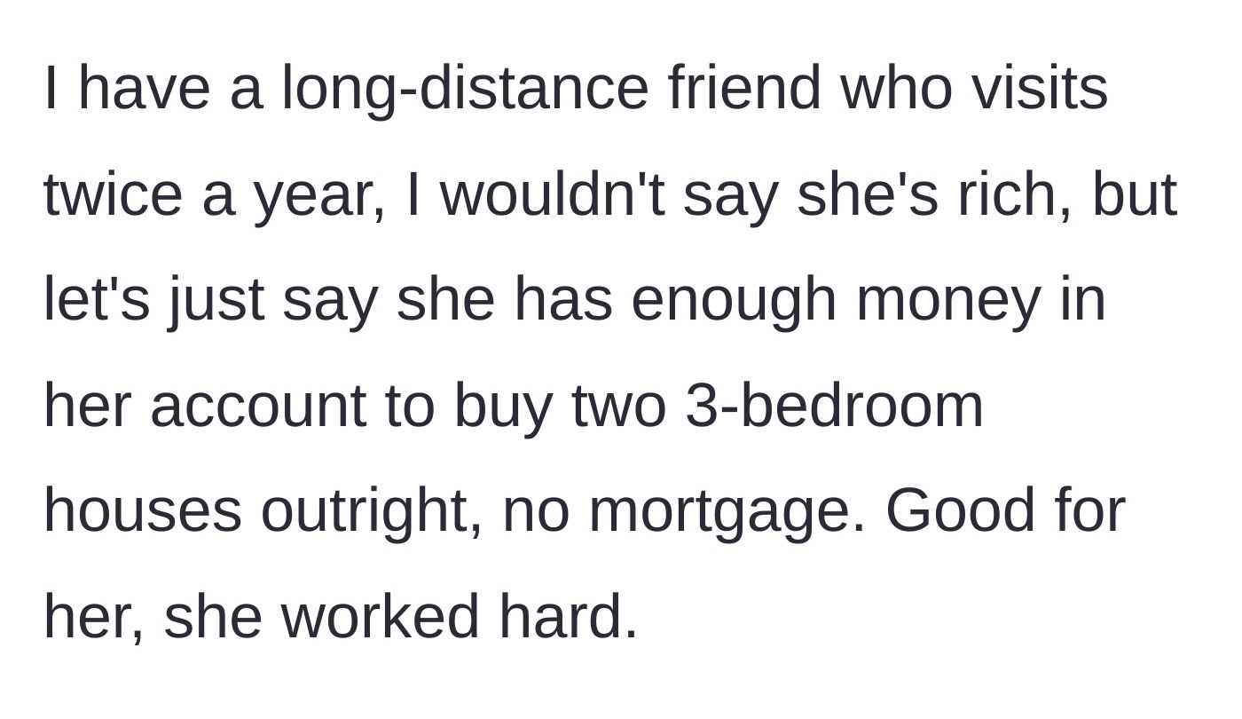 Story part 3 - The mother describes her wealthy long-distance friend who visits twice a year.