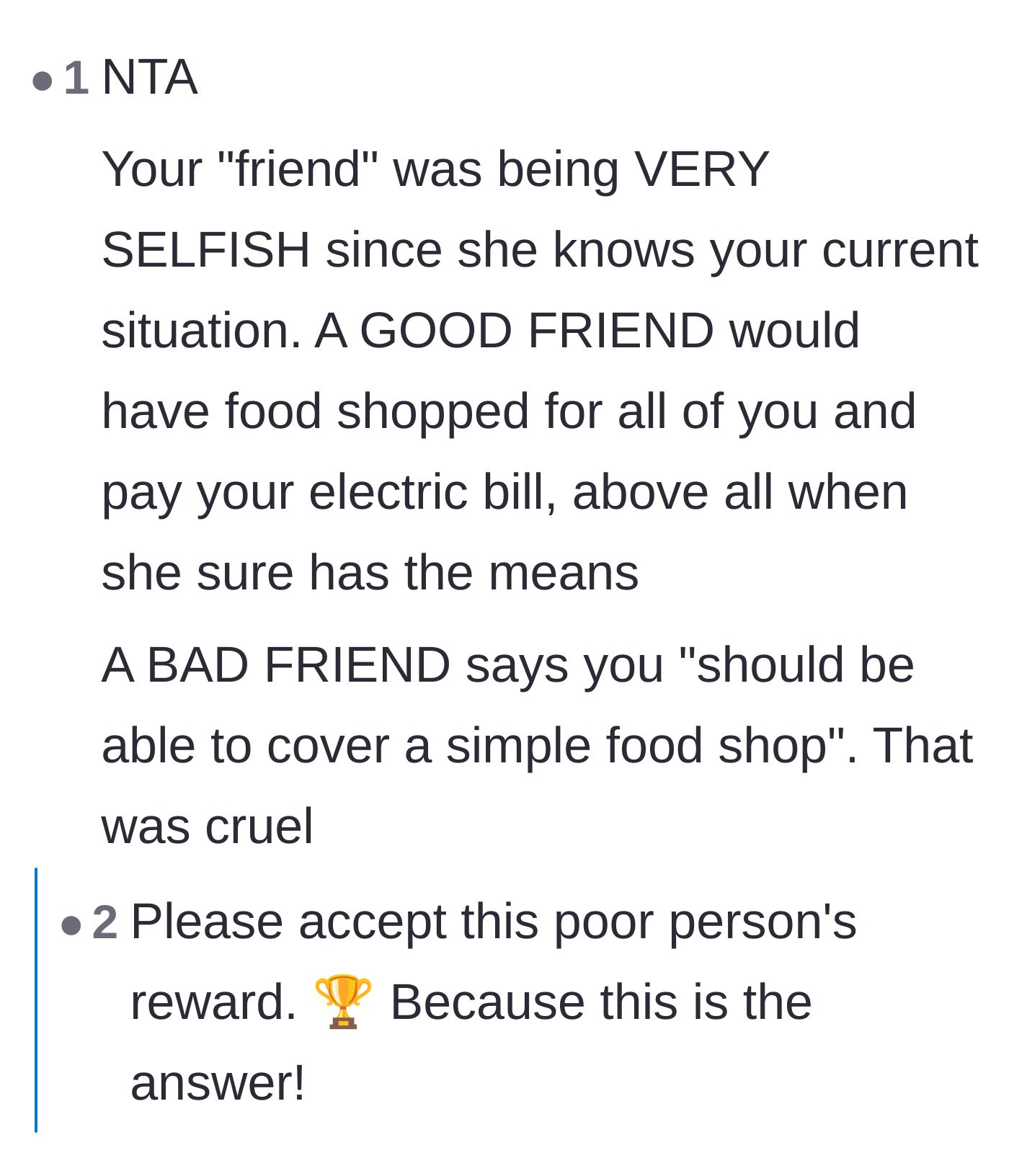 Comment thread 2 - A commenter labeling the wealthy friend as selfish and cruel for her absurd expectations.
