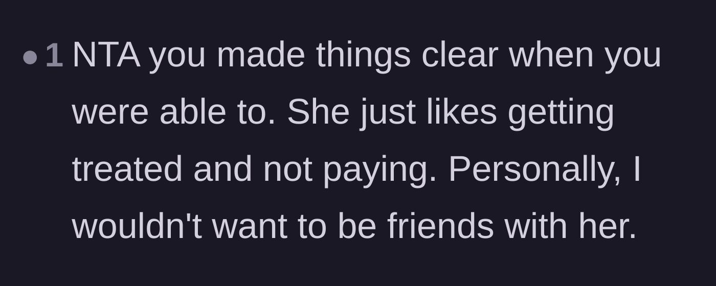 Comment thread 5 - A user pointing out that the friend just wanted a free vacation and isn't worth keeping around.