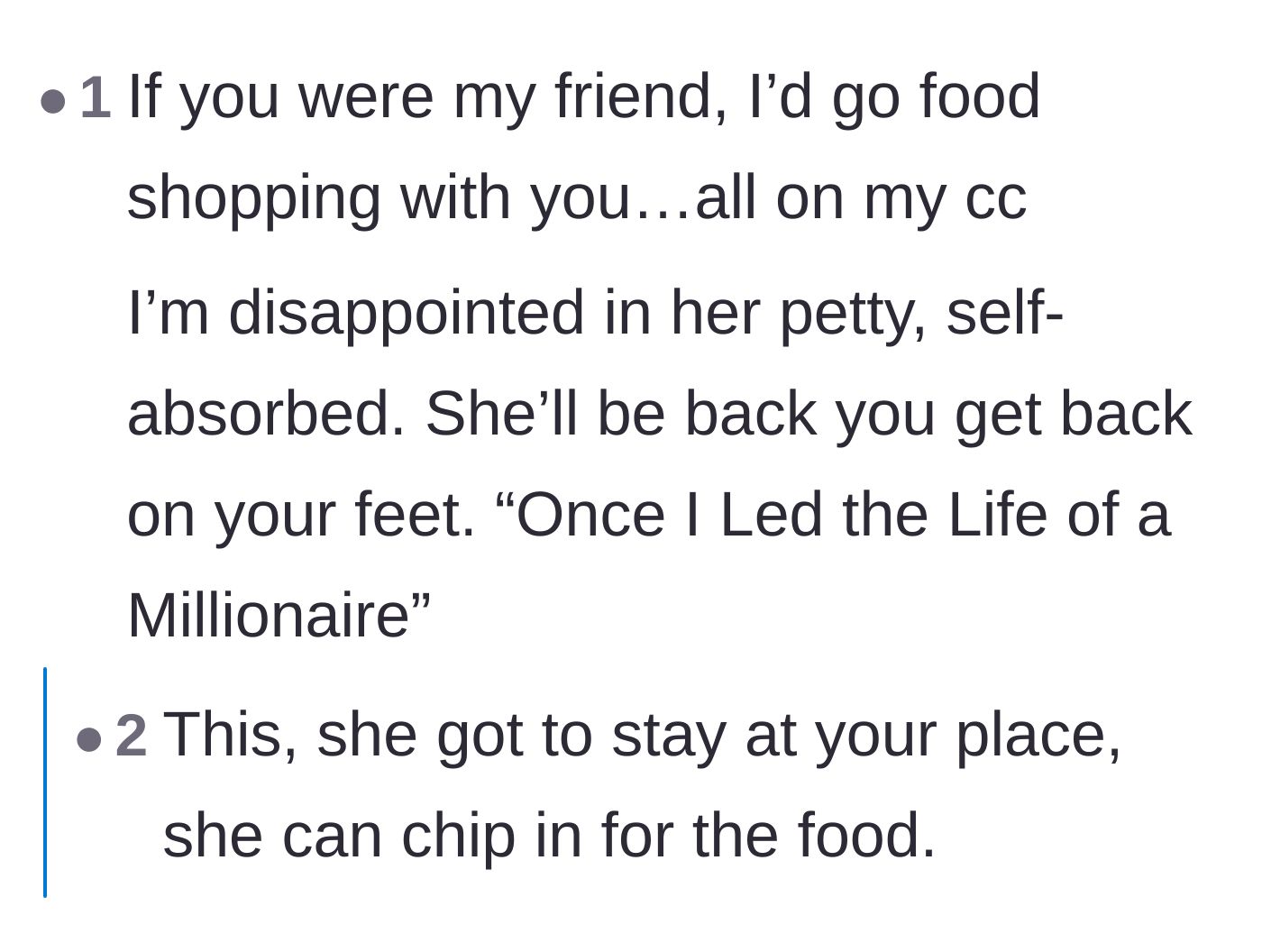Comment thread 6 - A commenter predicting the friend will return when the mother has money again.