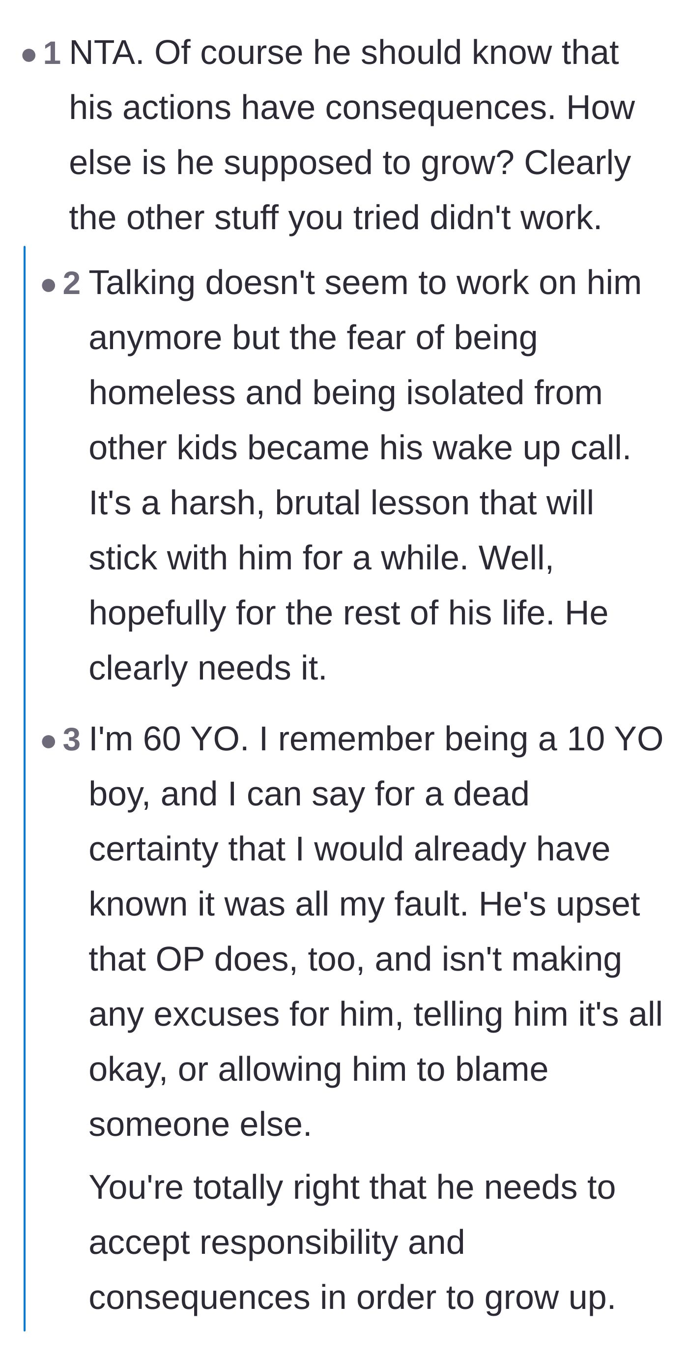 Comment thread 2 - Readers agreeing that the son needed this harsh wake-up call to finally understand consequences.