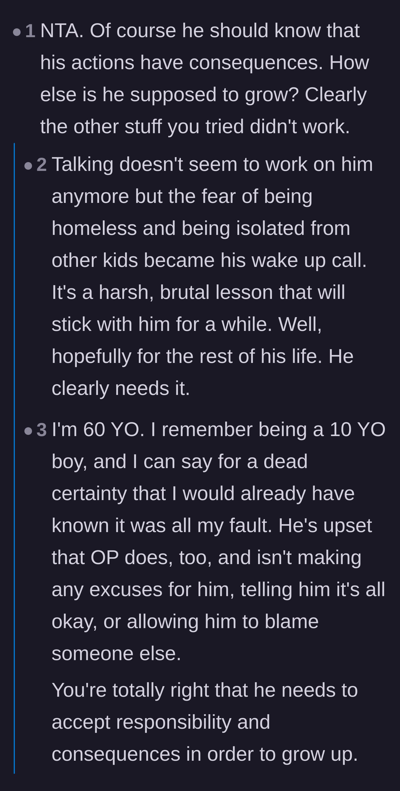 Comment thread 2 - Readers agreeing that the son needed this harsh wake-up call to finally understand consequences.