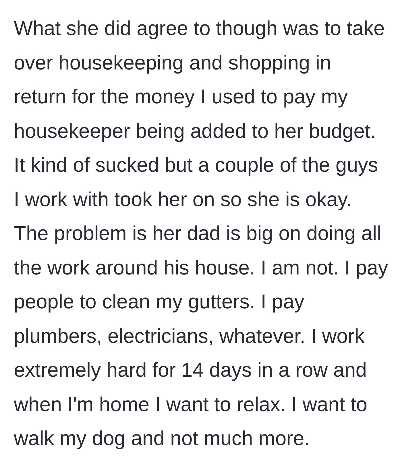 Story part 3 - Man explaining the new financial arrangement where his wife gets the housekeeper's budget to do the chores herself.