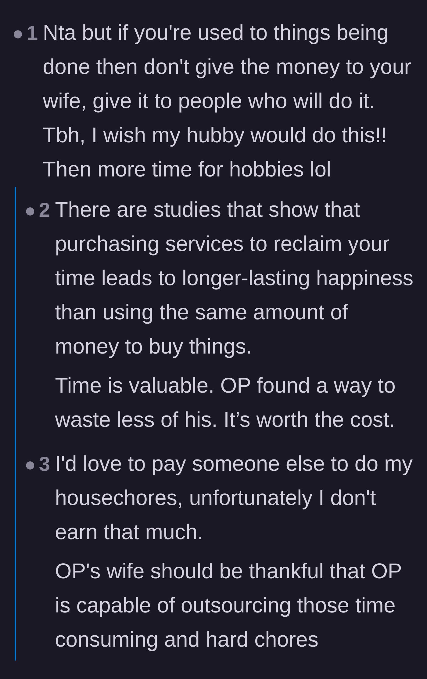 Comment thread 2 - A deep dive into the psychological value of outsourcing chores and the toxic dynamic of paying a spouse.