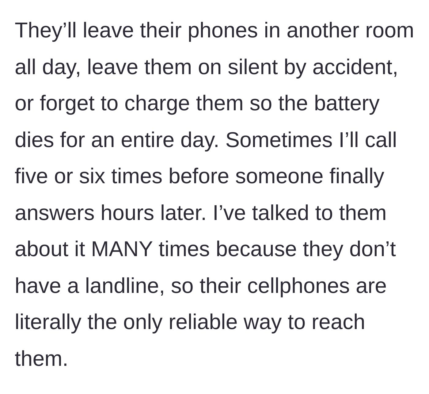 Story part 2 - Detailing the parents' habit of leaving phones uncharged and unanswered for hours.