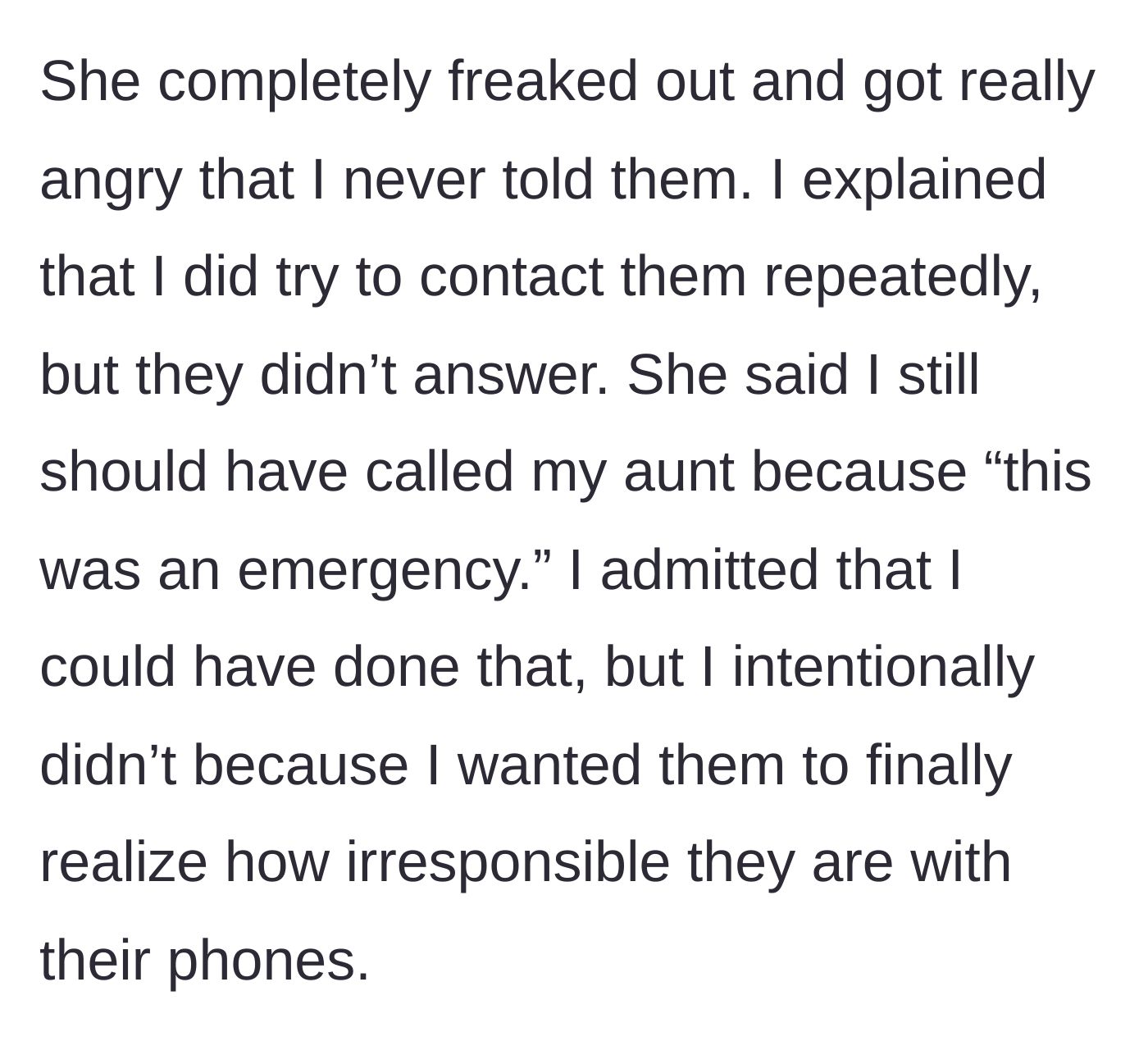 Story part 6 - The mother's angry reaction and the main character's admission that it was an intentional lesson.