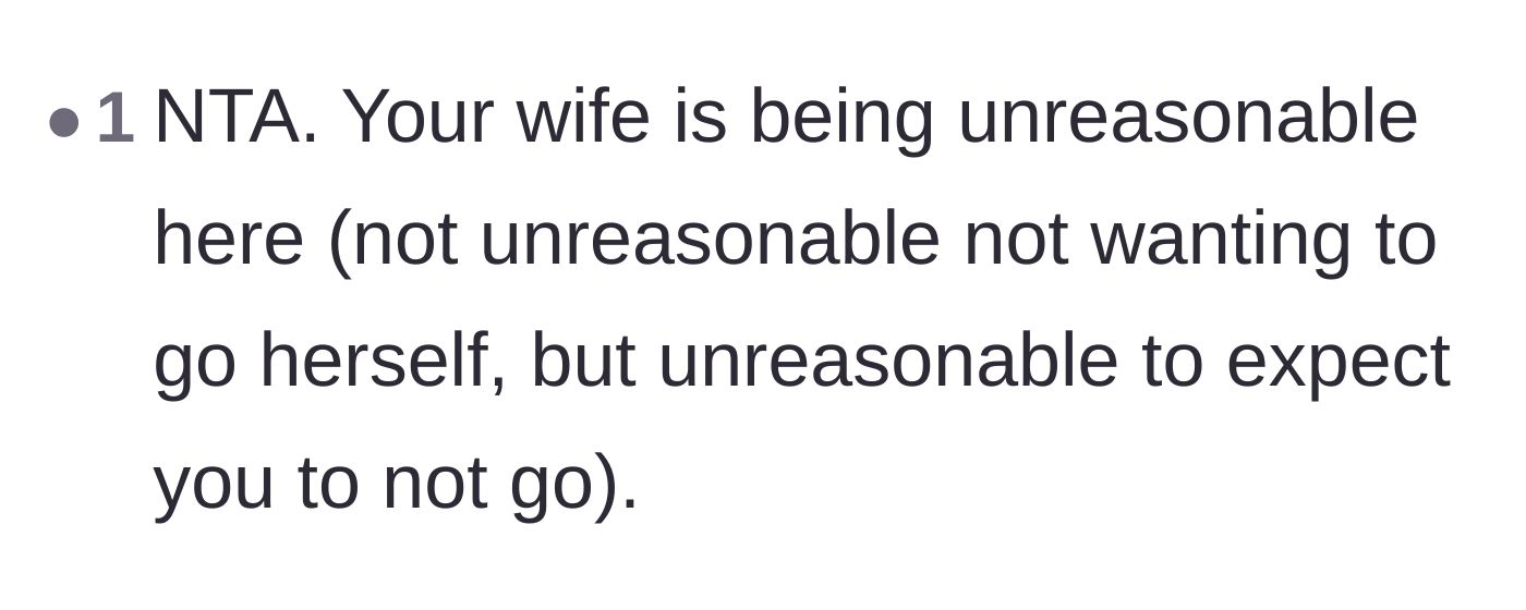 Comment thread 4 - A blunt comment calling the wife unreasonable for expecting him to stay home.