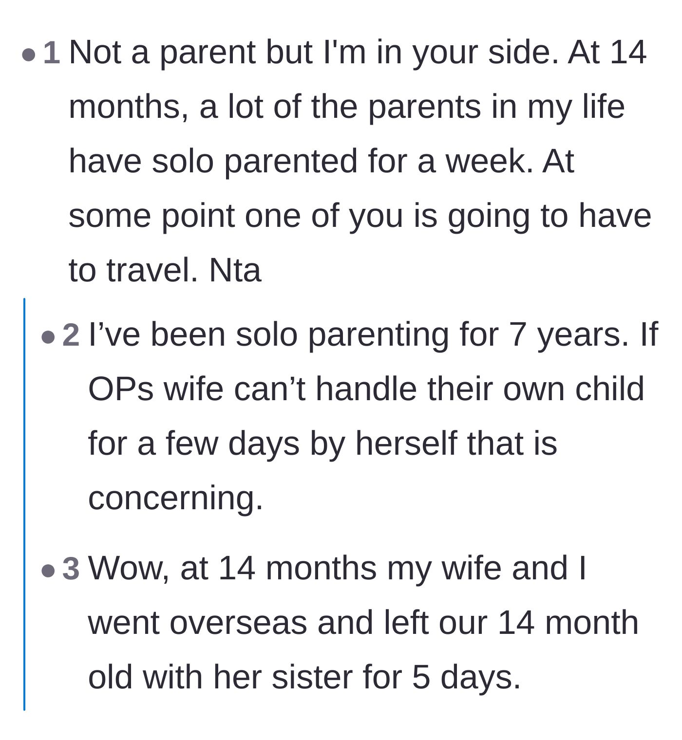 Comment thread 6 - Commenters sharing anecdotes about how easy it is to solo parent or leave toddlers for extended trips.