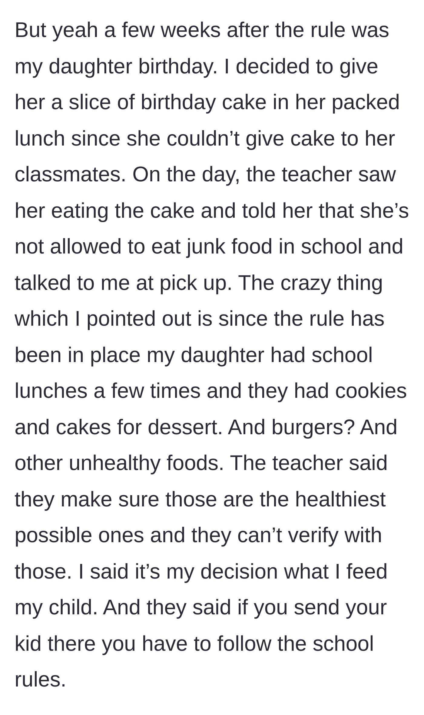 Story part 2 - The mom packs a slice of birthday cake, gets caught, and argues with the teacher about the school cafeteria serving burgers and cookies.