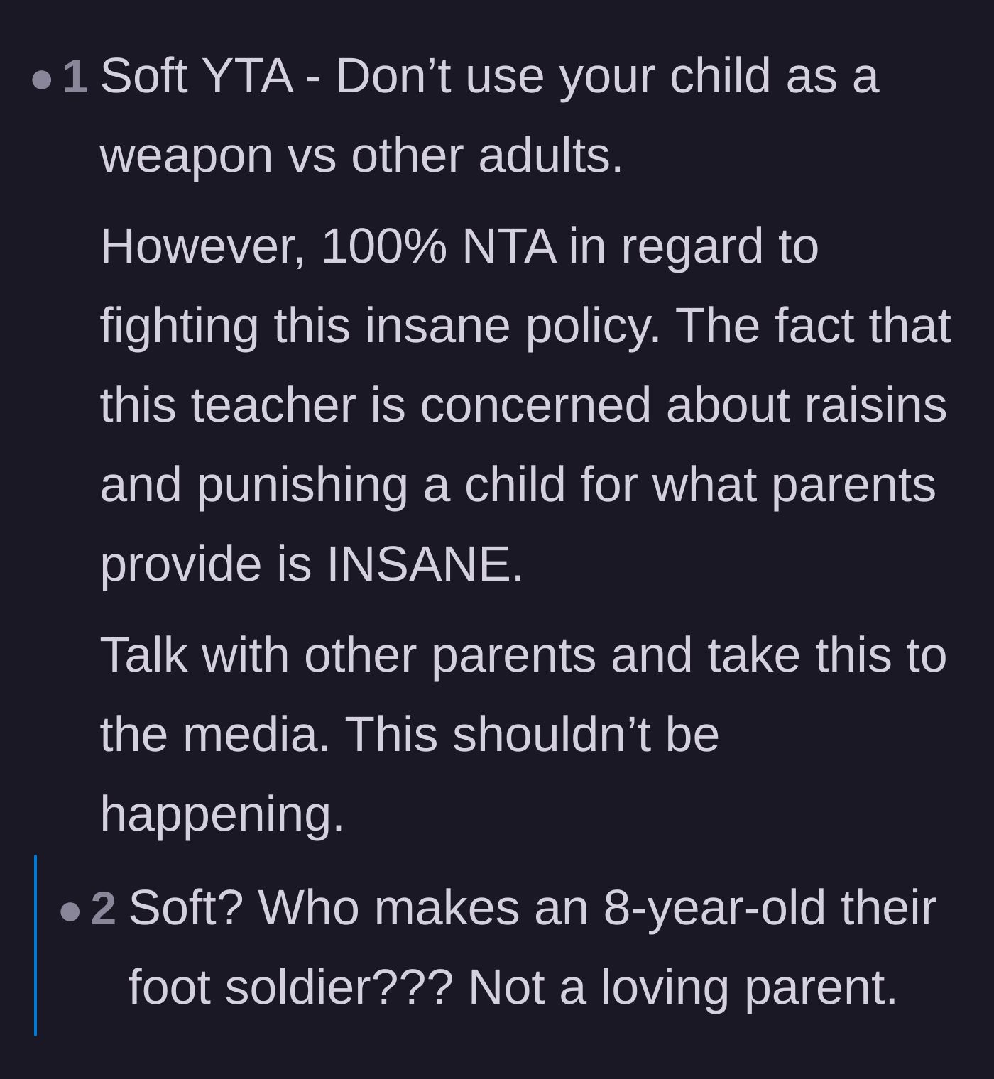 Comment thread 6 - A user gives a soft judgment against the mom while supporting her fight, but a reply questions how anyone could go soft on a parent using their kid as a foot soldier.