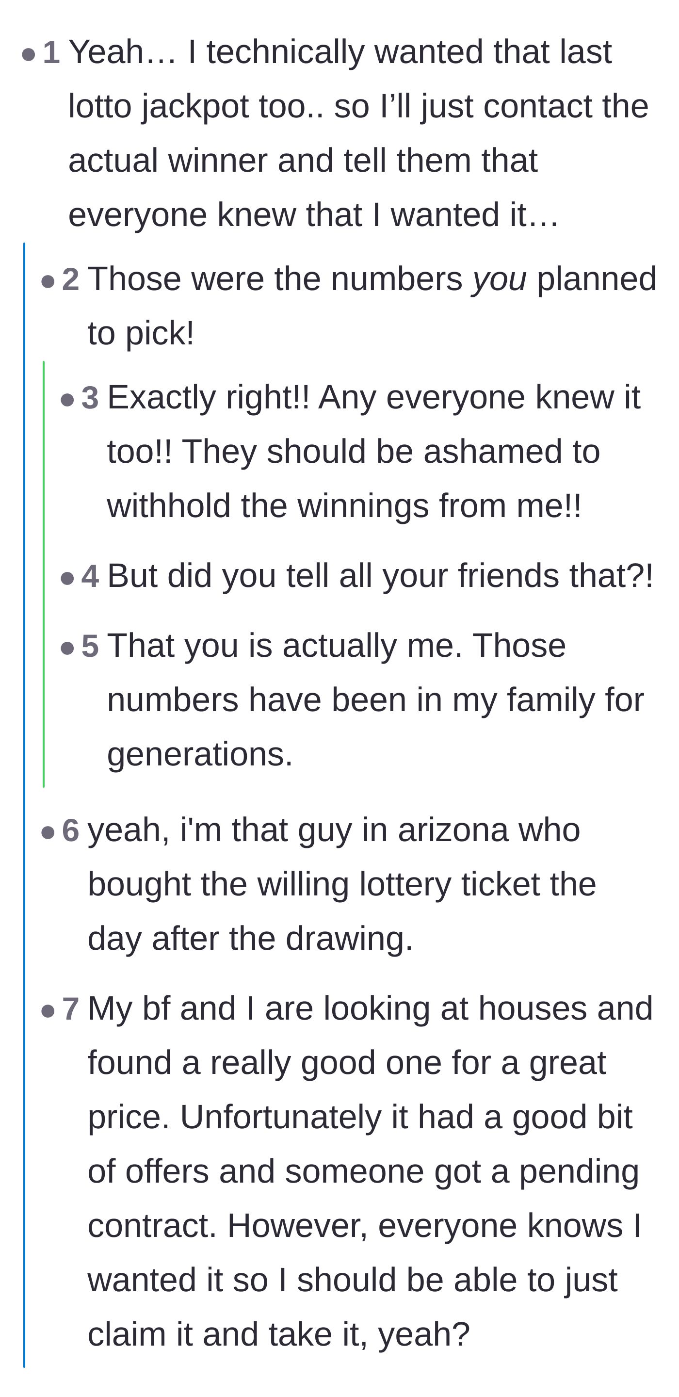Comment thread 1 - Sarcastic analogies comparing the student's logic to claiming a winning lottery ticket after the drawing.