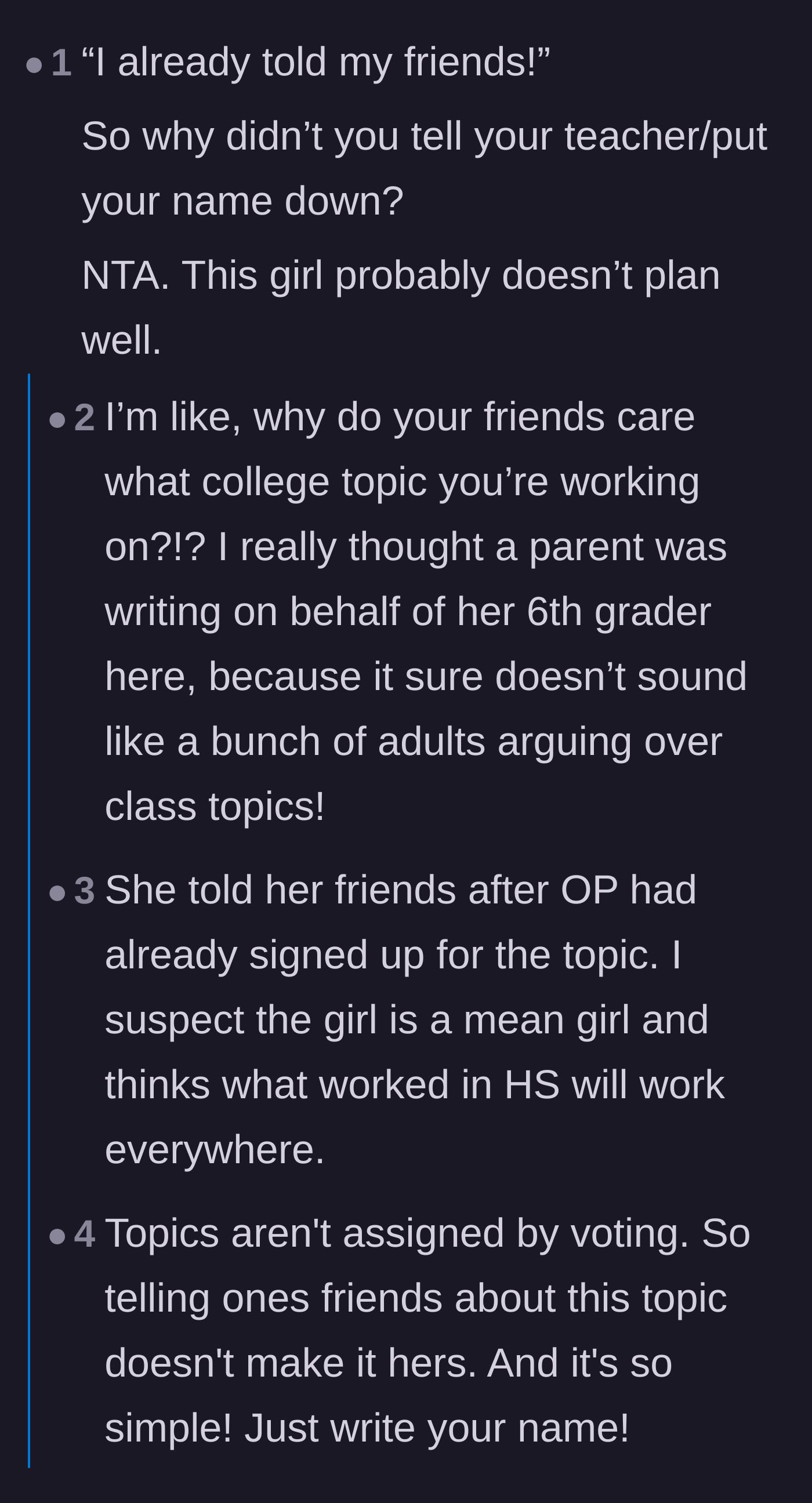 Comment thread 4 - Commenters questioning why telling friends about a project topic matters if you don't actually sign the official sheet.