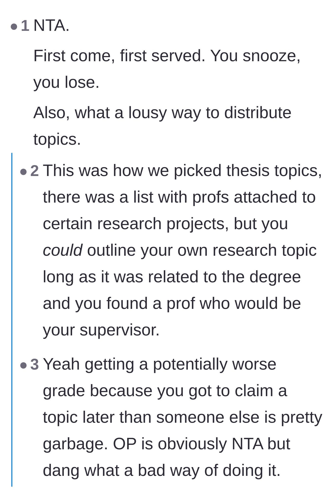 Comment thread 5 - A critique of the professor's competitive method for assigning class projects while still defending the main character.