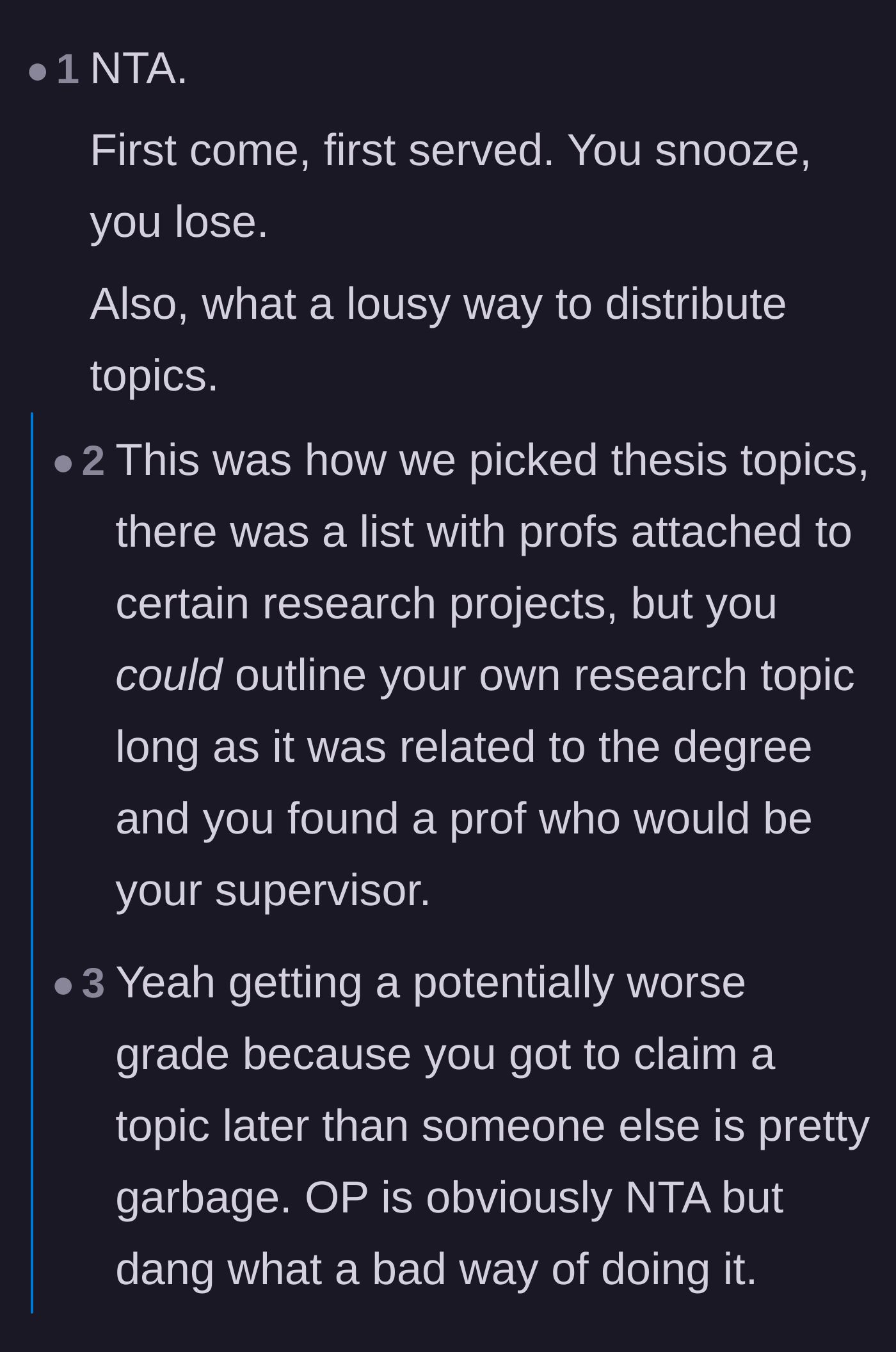 Comment thread 5 - A critique of the professor's competitive method for assigning class projects while still defending the main character.