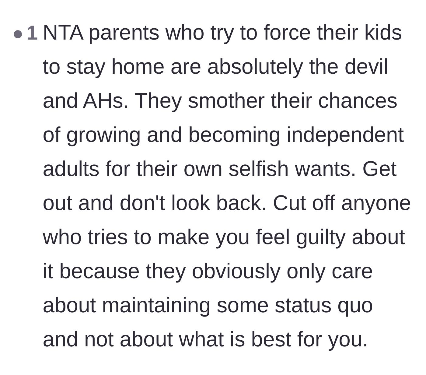 Comment thread 4 - A commenter condemning parents who smother their children's independence for selfish reasons.