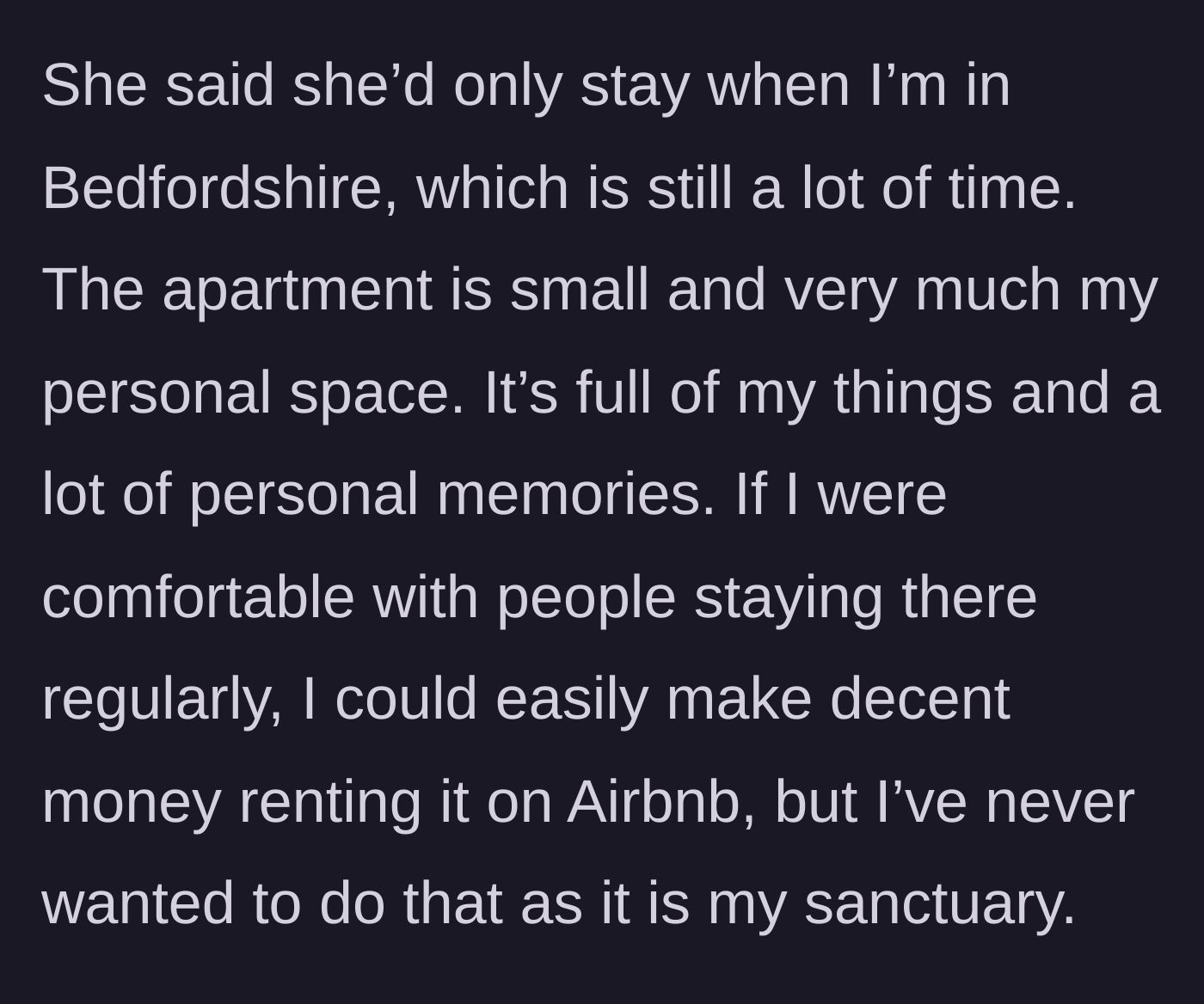 Story part 5 - Friend dictates the terms of her stay, while main character defends her space as a personal sanctuary.