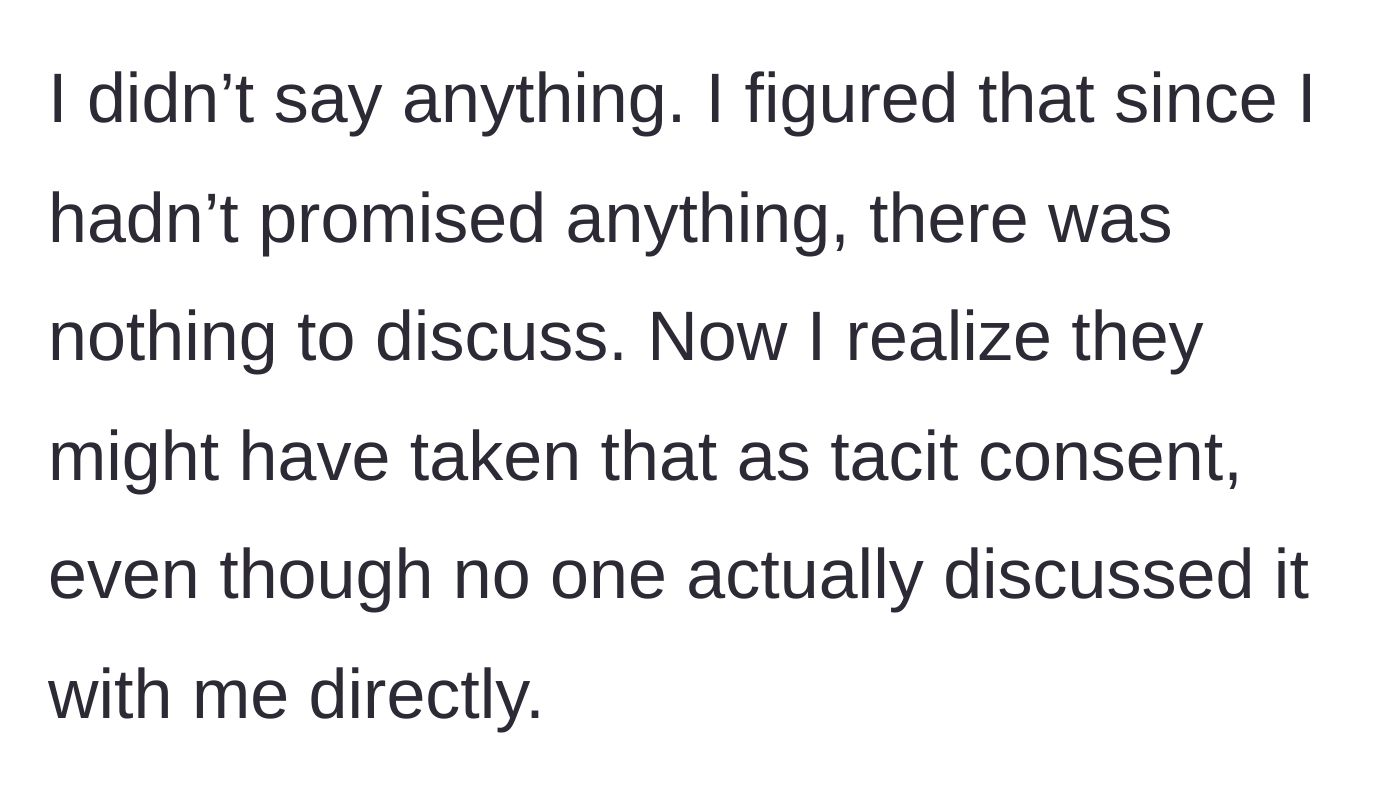 Story part 4 - The main character ignoring the group chat hints, assuming silence meant he hadn't agreed to anything.