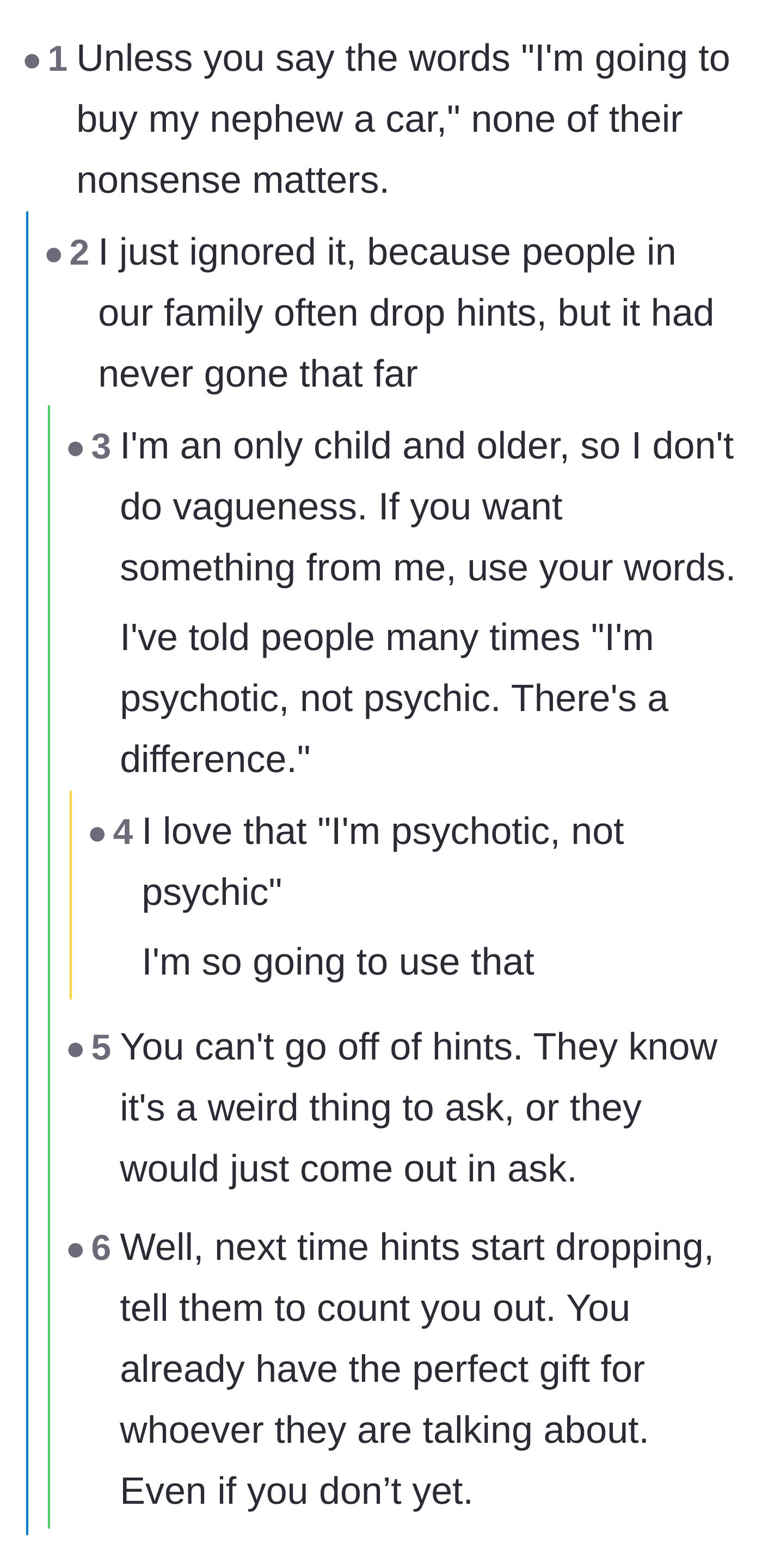 Comment thread 4 - Advice on ignoring passive-aggressive hints and demanding direct, adult communication.