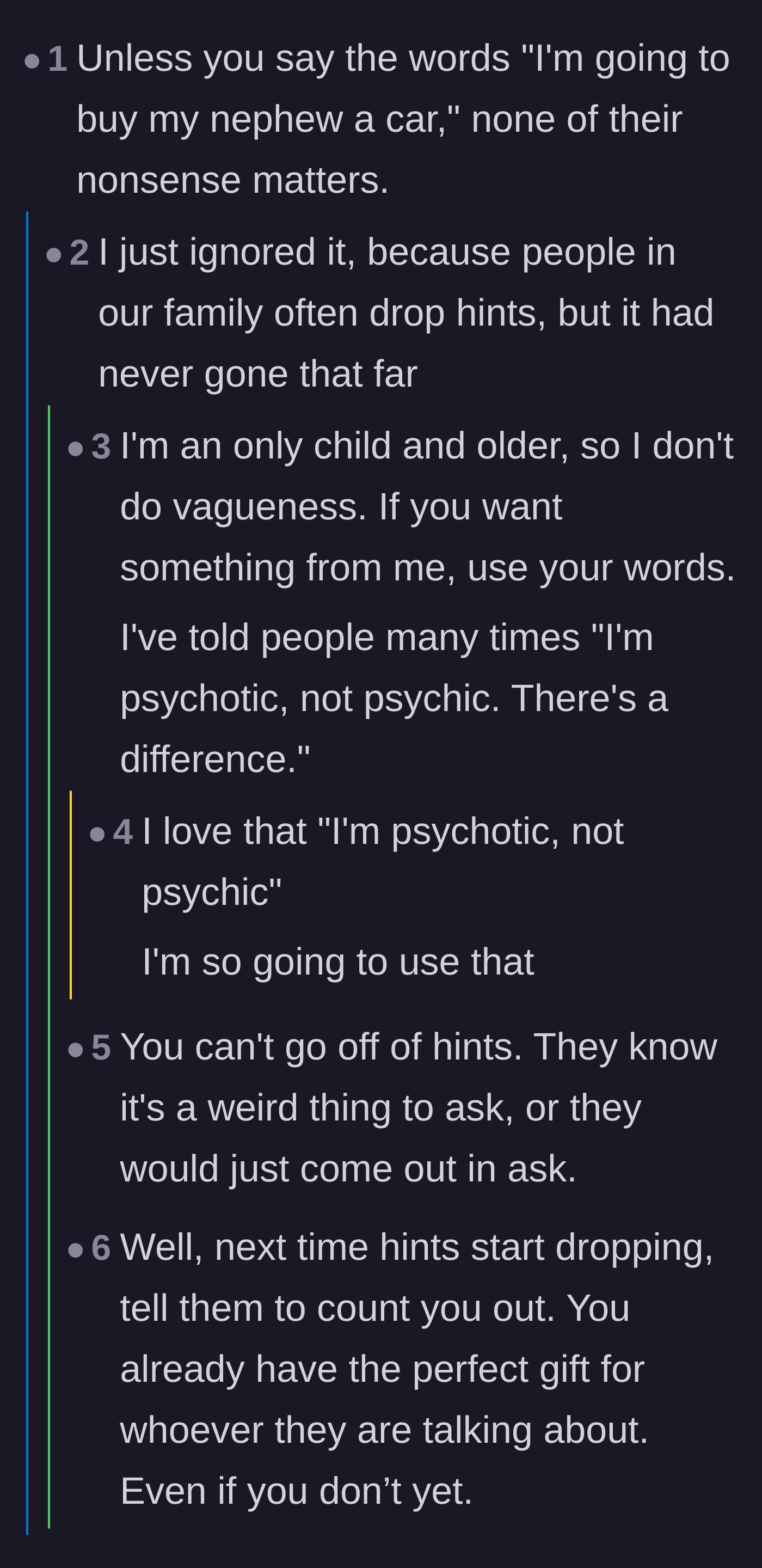 Comment thread 4 - Advice on ignoring passive-aggressive hints and demanding direct, adult communication.