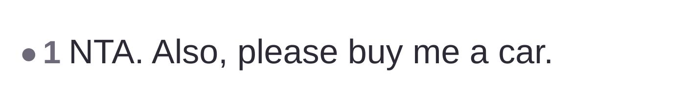 Comment thread 5 - A joking comment from a reader asking the author to buy them a car too.