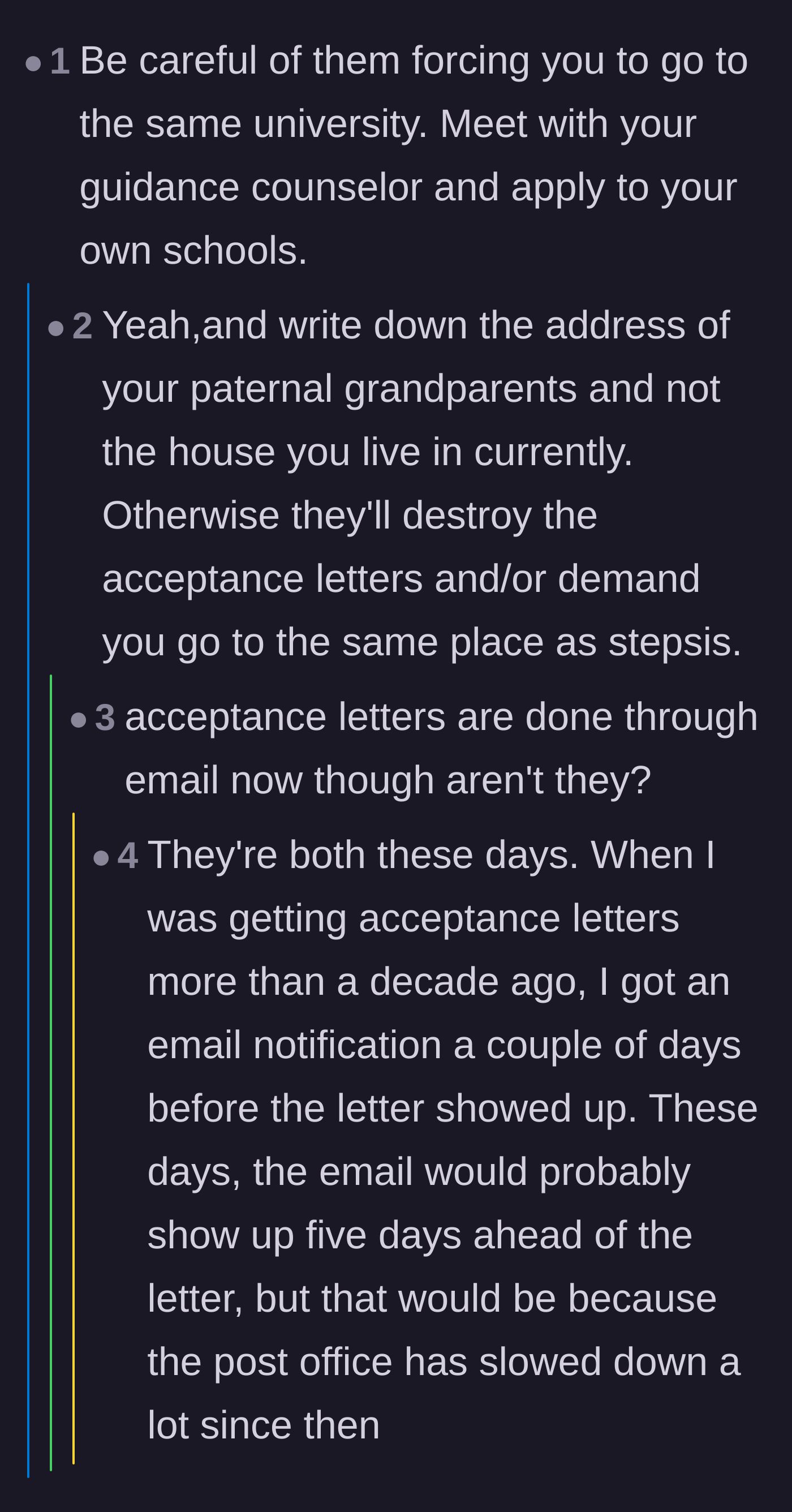 Comment thread 3 - Advice for the teen to protect her college applications from her overbearing parents.