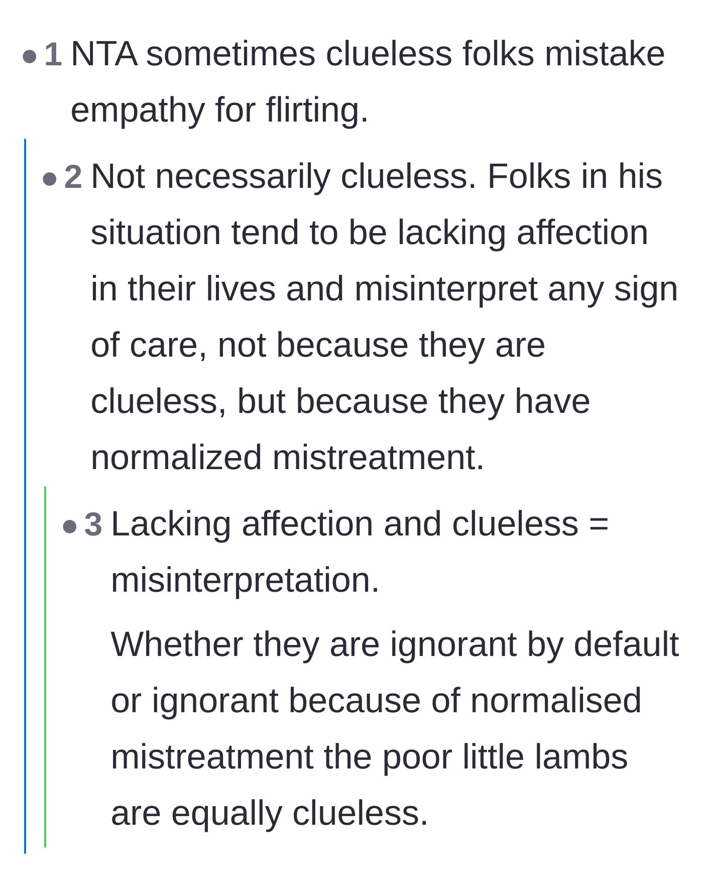 Comment thread 2 - How a lack of affection leads people to confuse basic kindness with romance