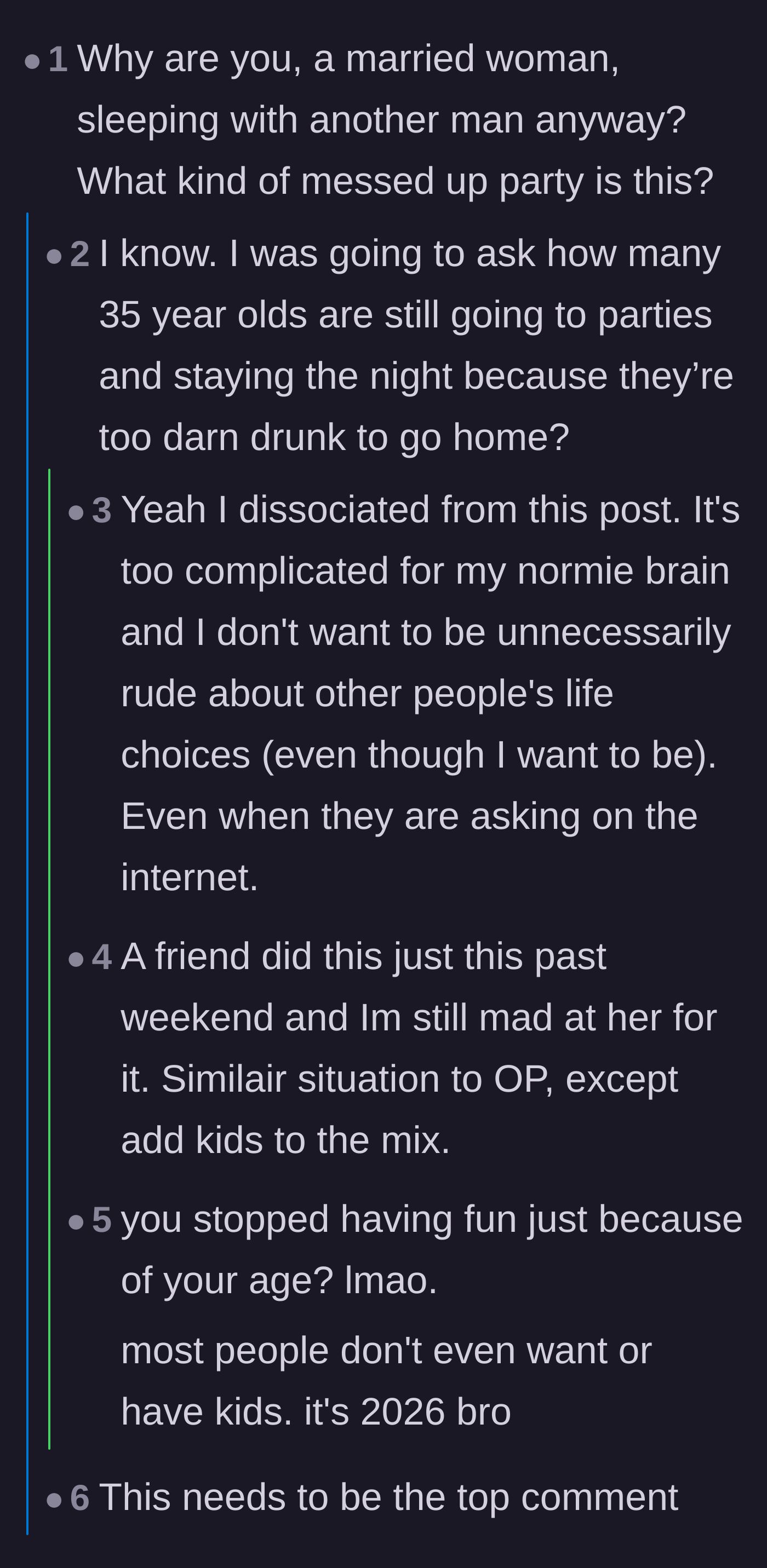 Comment thread 3 - Arguing over whether crashing at drunk sleepovers in your thirties is normal behavior