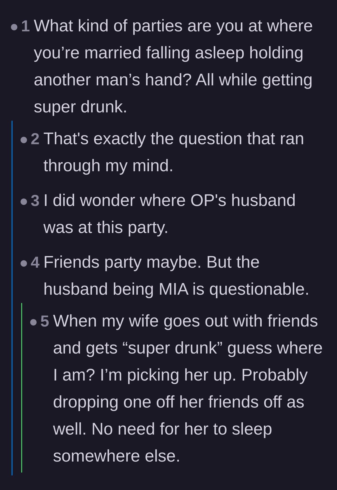 Comment thread 5 - Wondering why the husband wasn't there to pick her up from the party