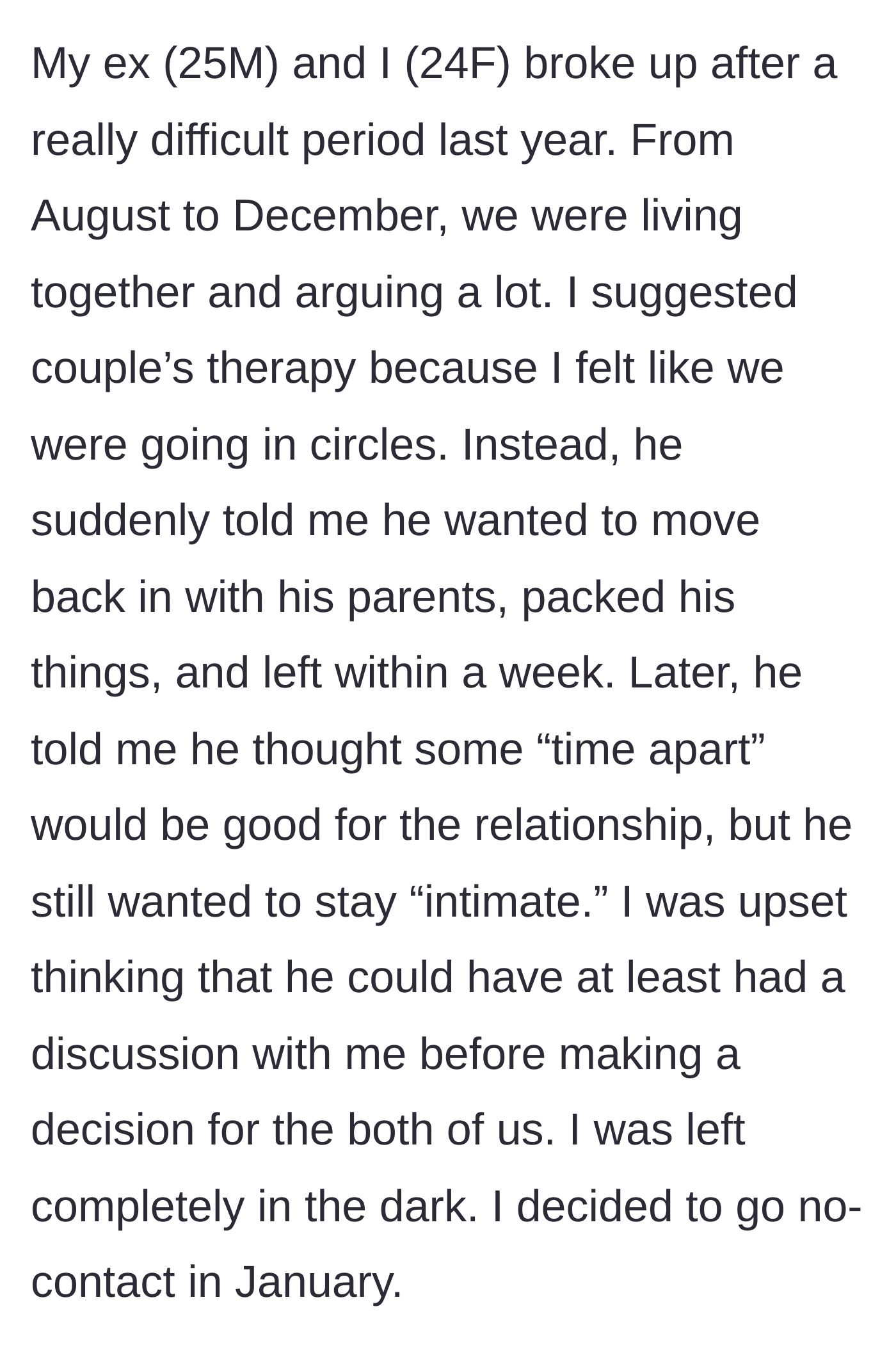 Story part 1 - A couple goes through a messy breakup where the boyfriend moves out but still expects physical intimacy.