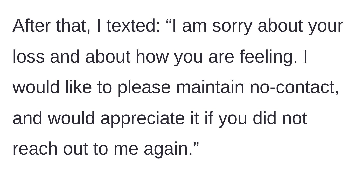 Story part 7 - The main character sends a final, polite text reaffirming her boundaries and asking him not to contact her again.