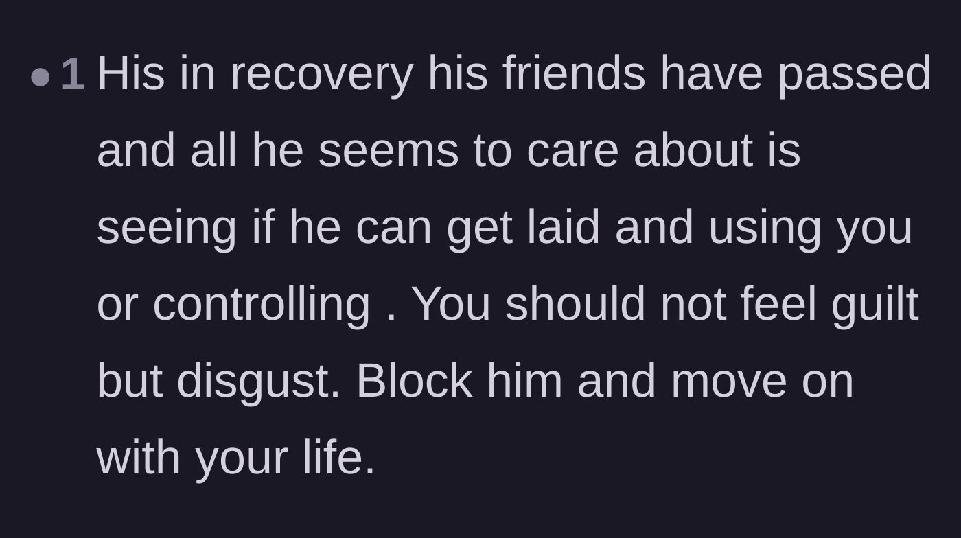 Comment thread 4 - Outrage over the ex prioritizing his sexual demands over mourning his lost friends.