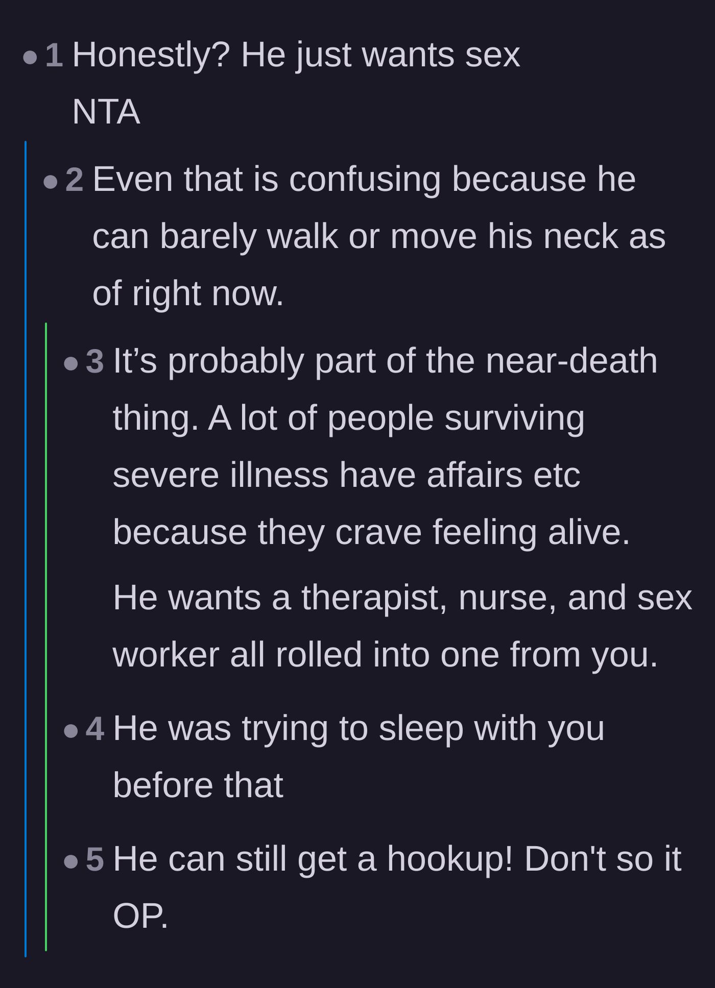 Comment thread 5 - A blunt discussion breaking down the ex's unrealistic and selfish demands during his physical recovery.