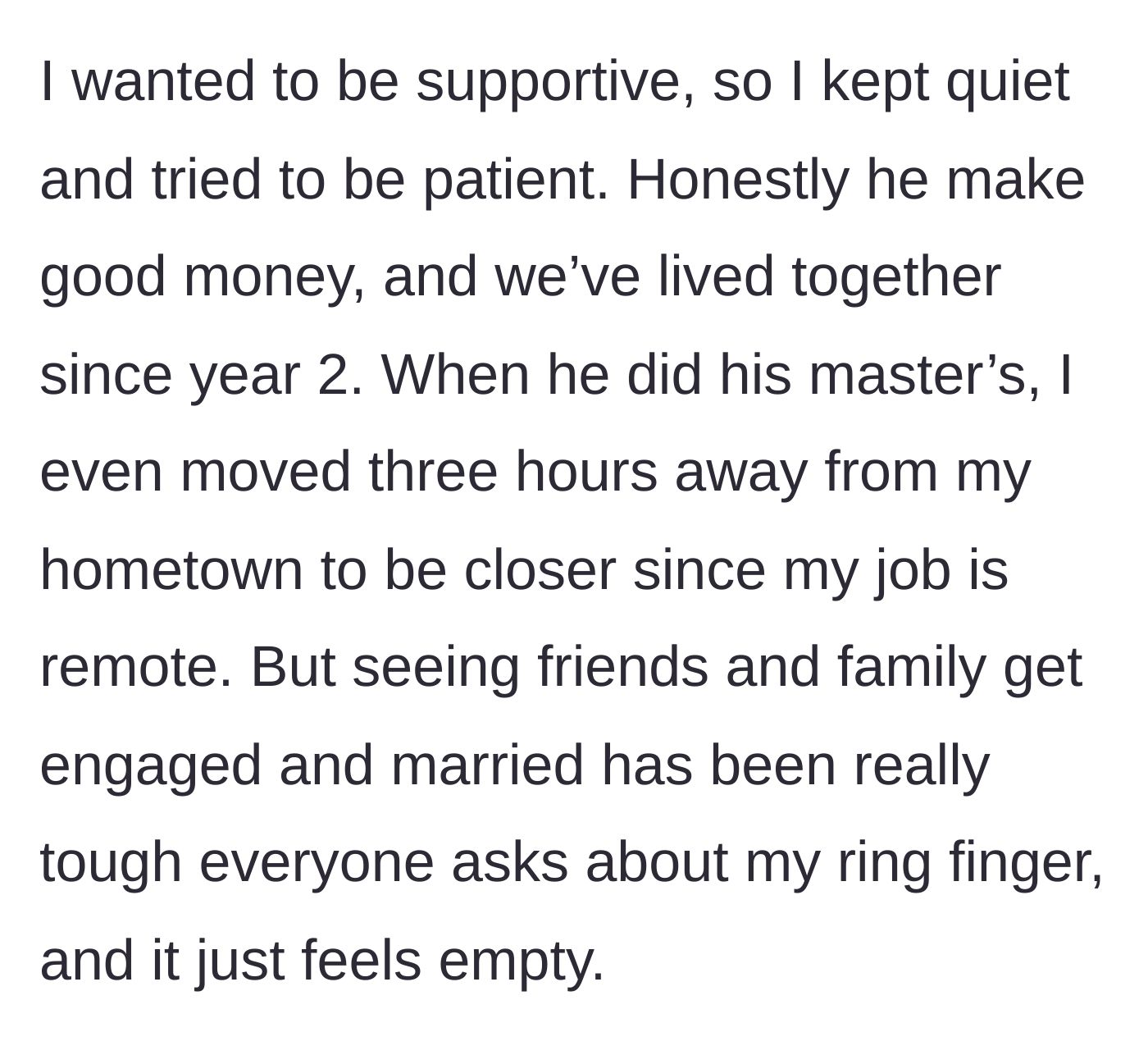 Story part 2 - The girlfriend moves away from her hometown to support him, while watching her friends get married.