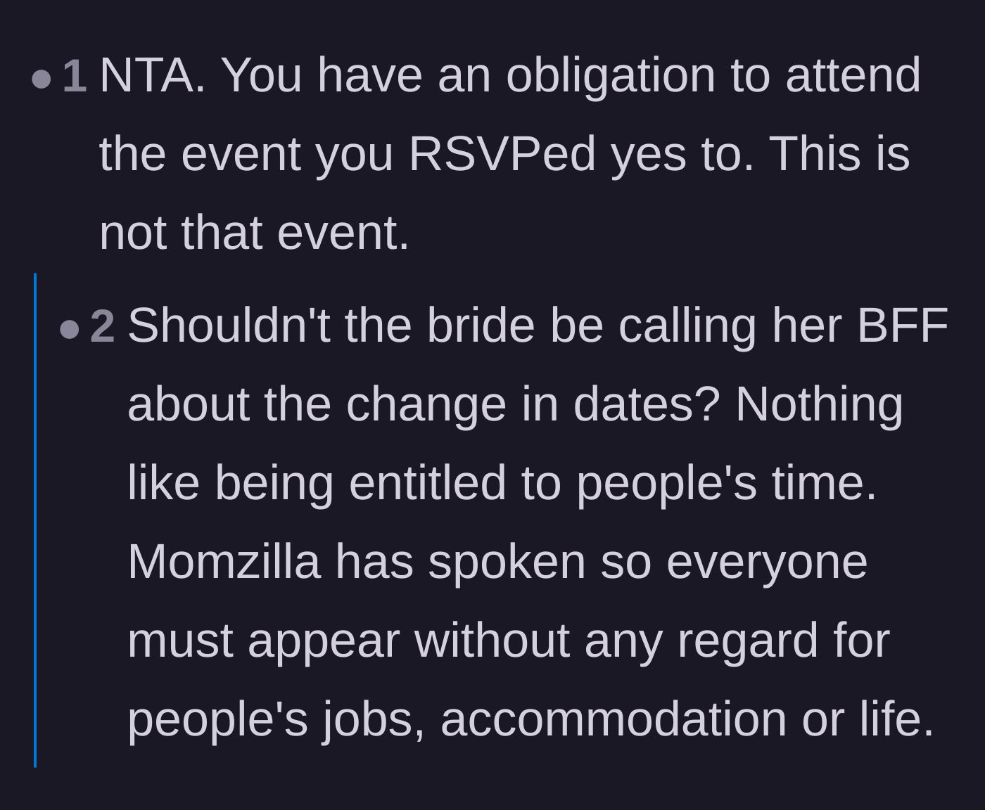 Comment thread 3 - Readers dissecting the weird dynamic of elevating a babysitter to a best friend for a three-day wedding.