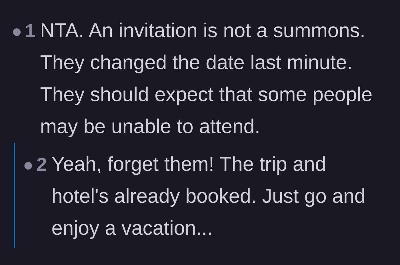 Comment thread 5 - Support for the couple to completely ignore the wedding and enjoy their pre-paid vacation instead.