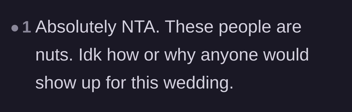 Comment thread 6 - Utter disbelief at the sheer audacity of the bride's family and anyone actually attending.