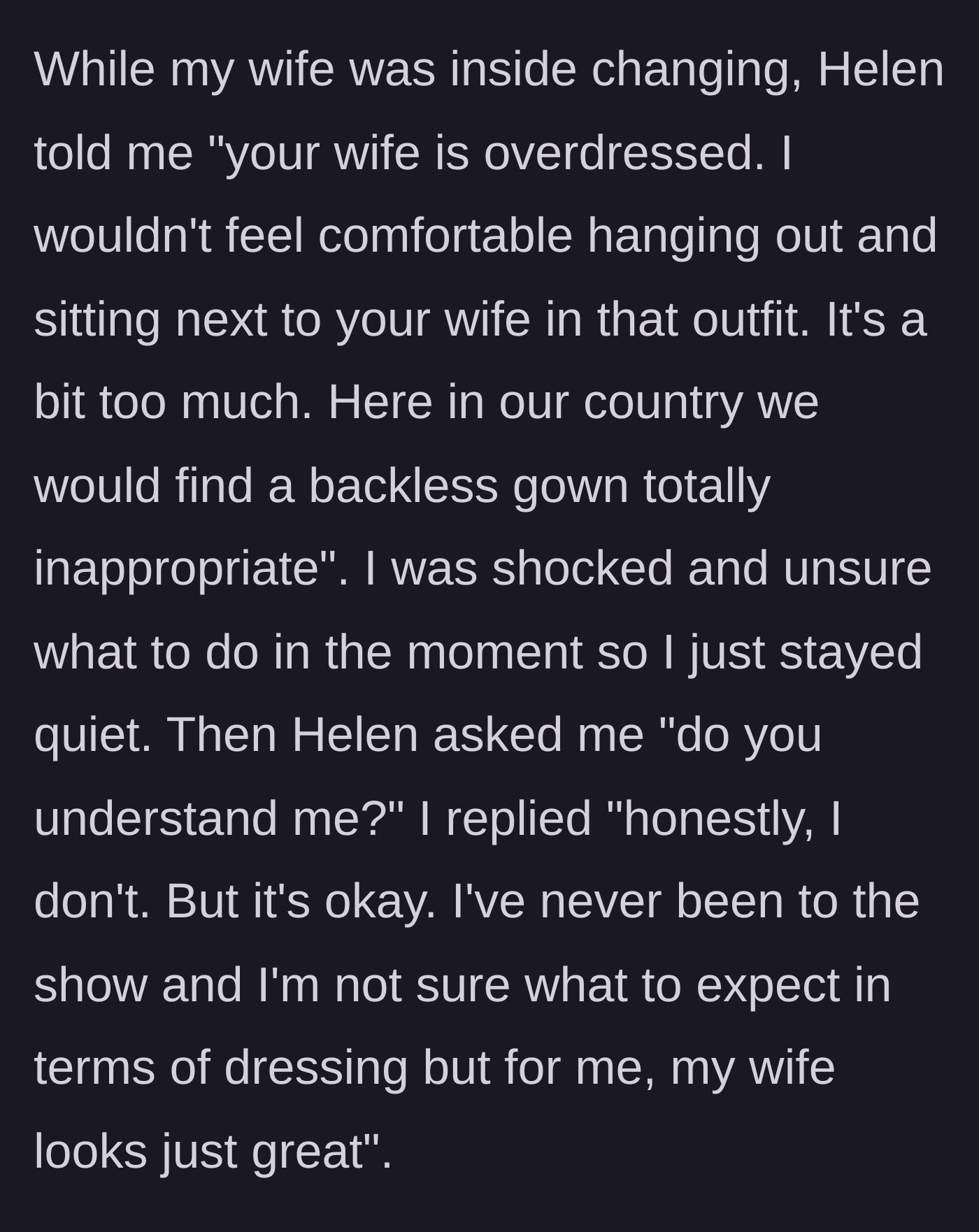 Story part 4 - While the wife changes clothes inside, Helen lectures the husband about local modesty standards, and he politely but firmly disagrees.