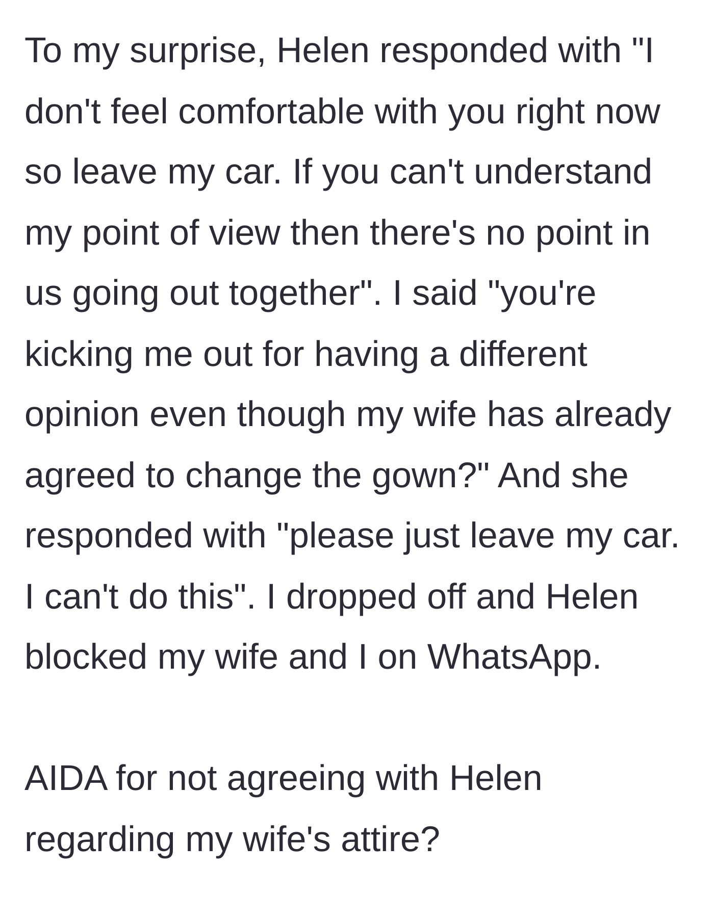 Story part 5 - Furious that he won't validate her opinion, Helen kicks the husband out of her car and blocks the couple on social media.